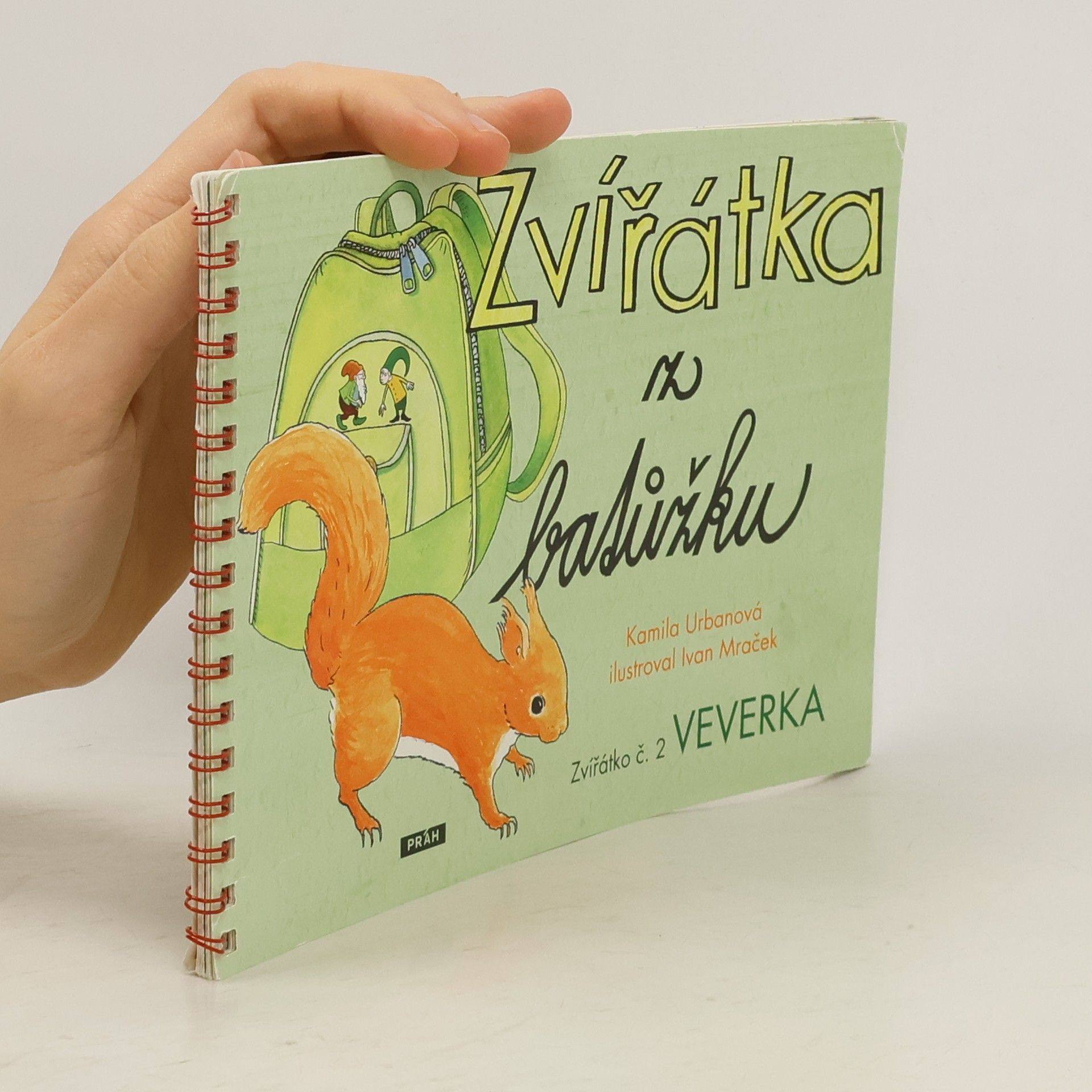 Kamila Urban Zvířátka z baťůžku - Veverka