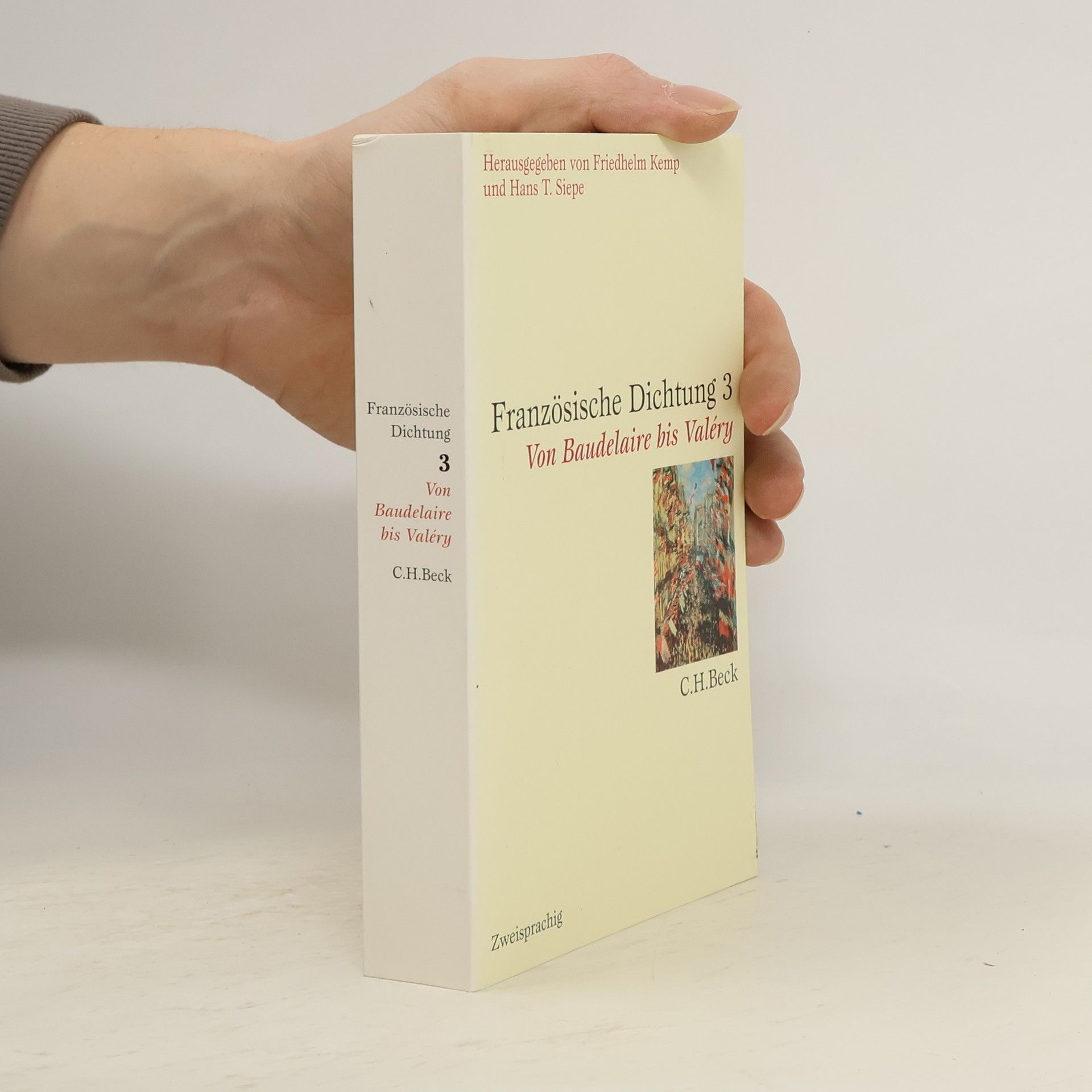 Friedhelm Kemp Französische Dichtung. Eine zweisprachige Anthologie in vier Bänden