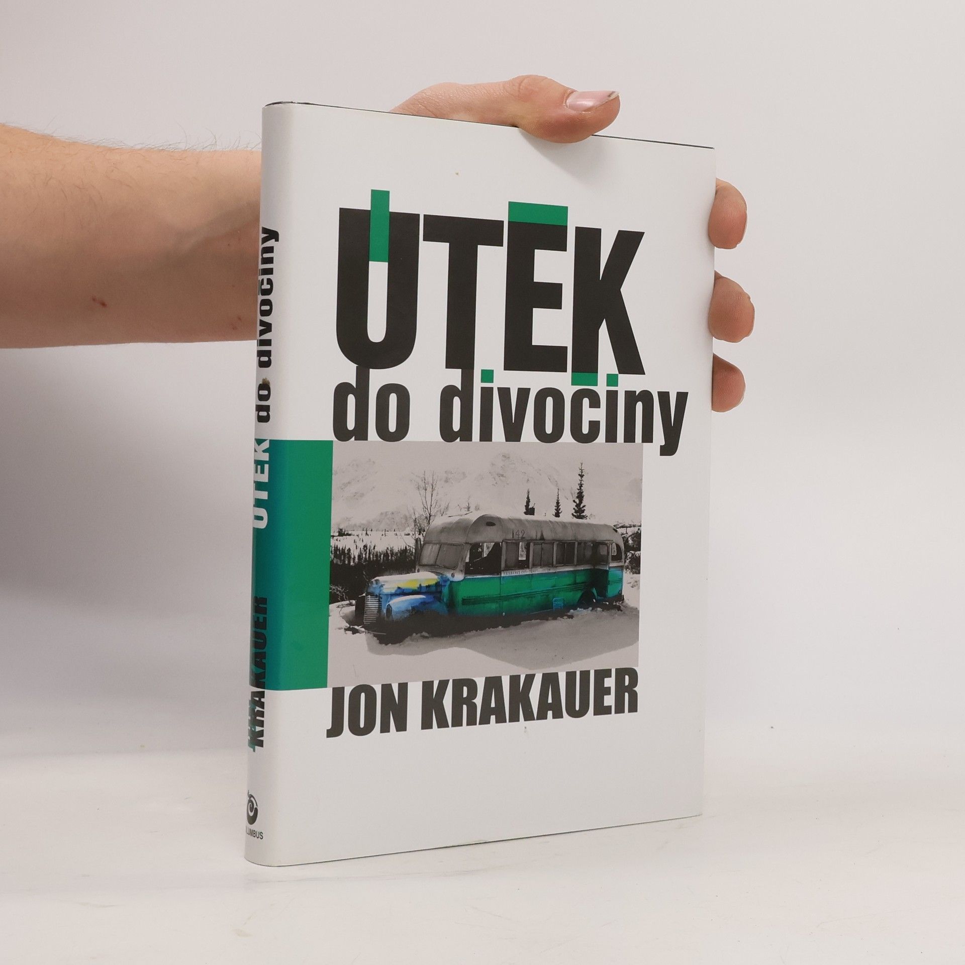 Jon Krakauer Útěk do divočiny