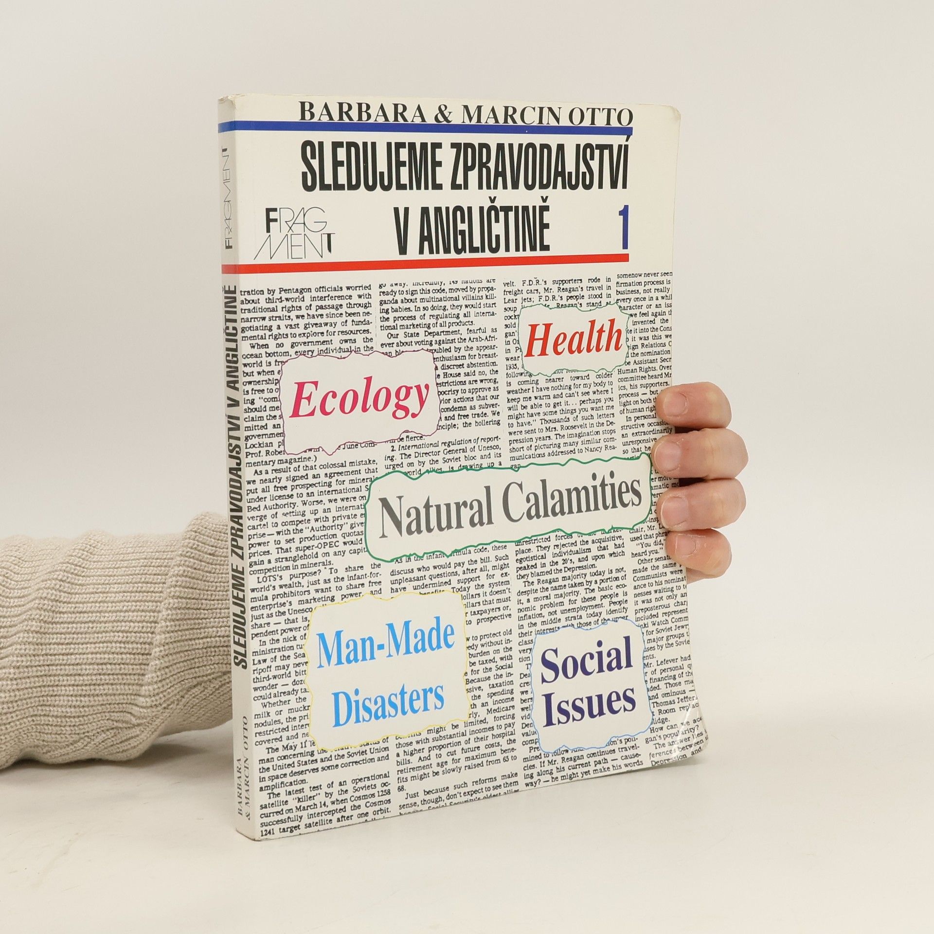 Barbara Otto-Treutmann Sledujeme zpravodajství v angličtině. 1. díl.