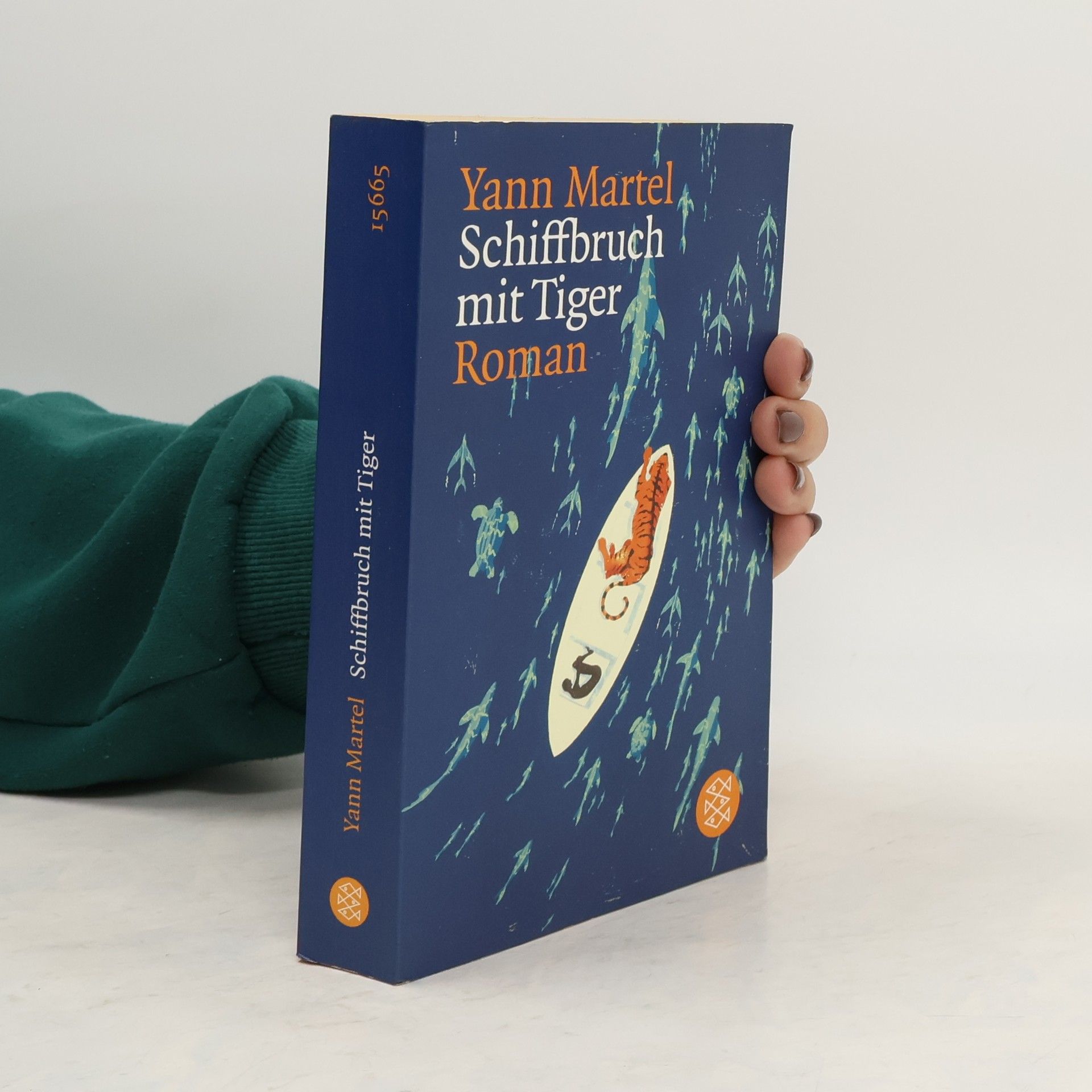 Yann Martel Schiffbruch mit Tiger