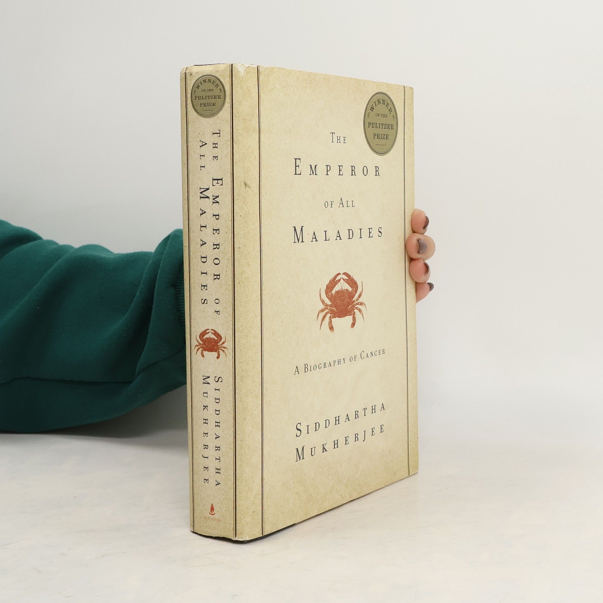 Siddhartha Mukherjee The Emperor of All Maladies: A Biography of Cancer