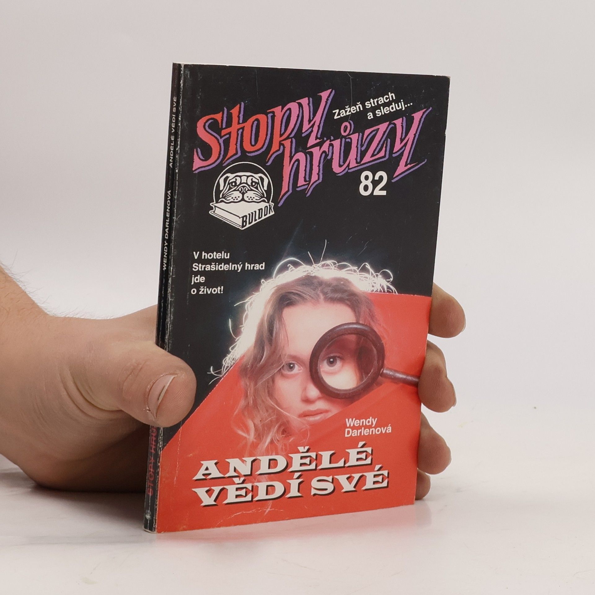 Andělé vědí své. Stopy hrůzy 82