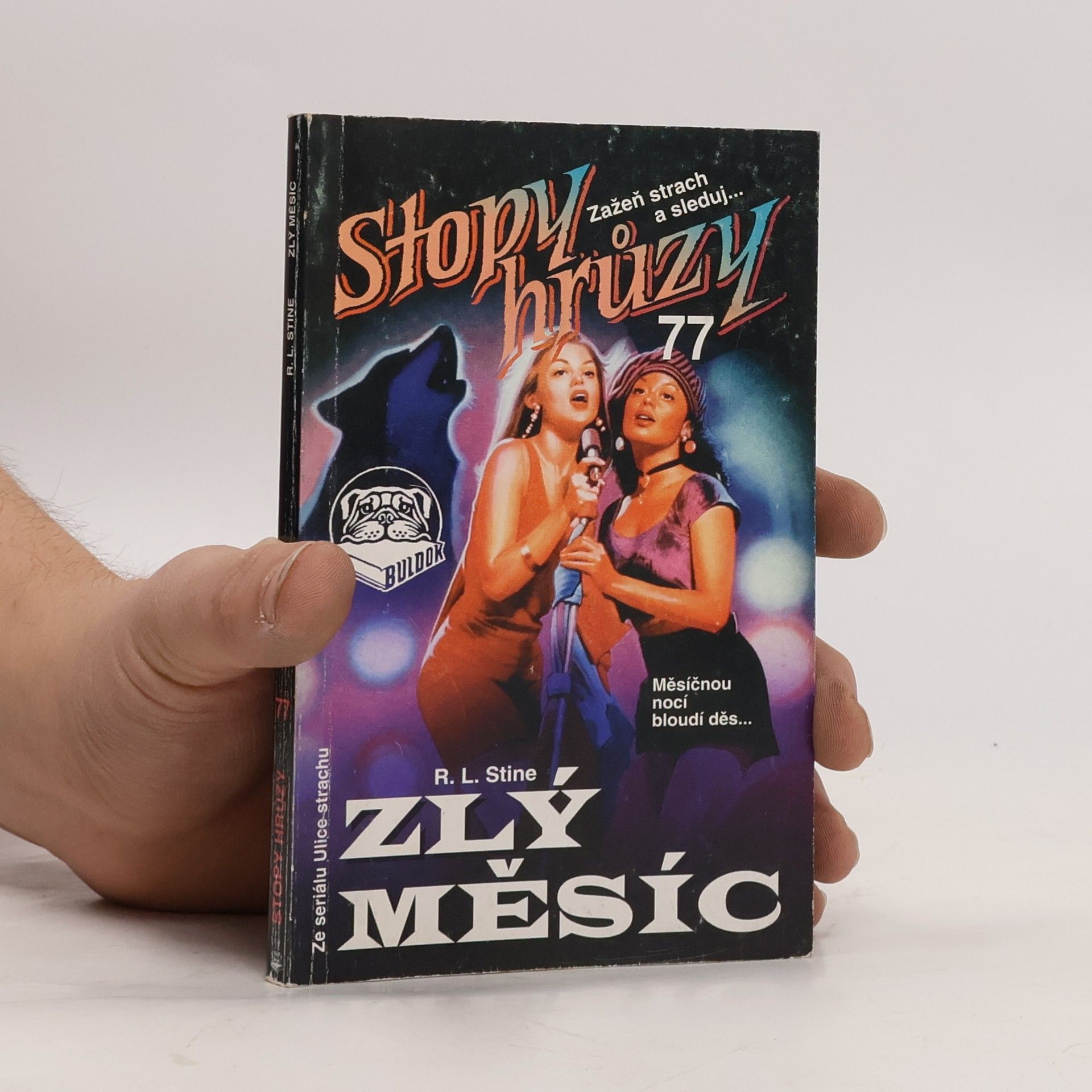 R. L. Stine Zlý měsíc. Stopy hrůzy 77