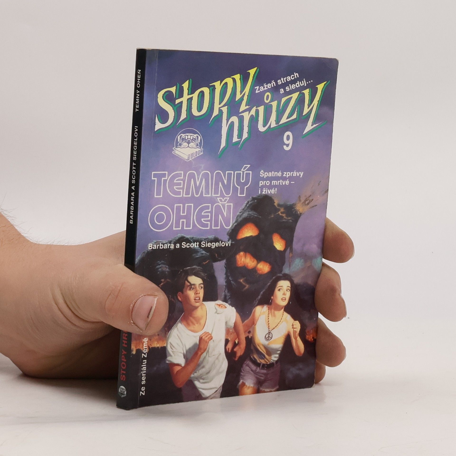 Stopy hrůzy. Temný oheň