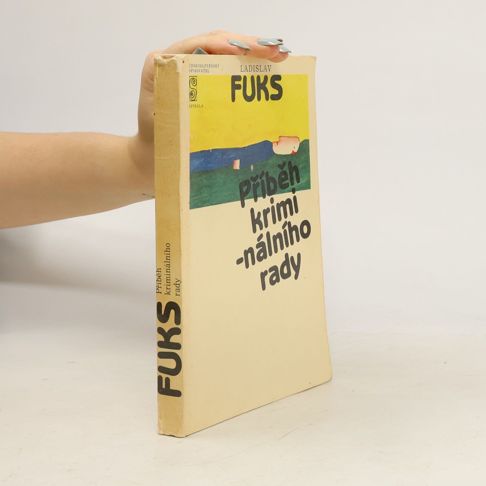 Ladislav Fuks Příběh kriminálního rady