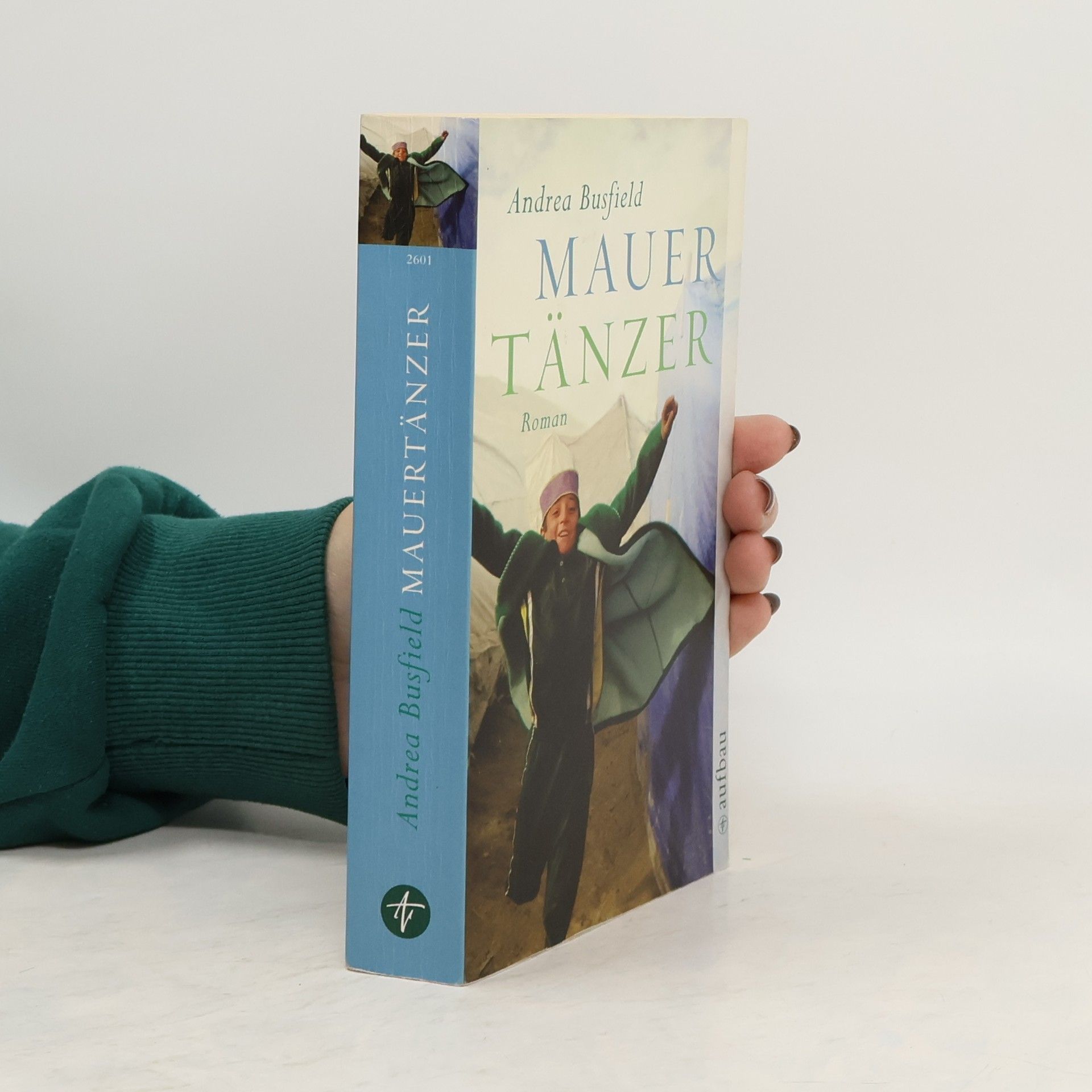 Andrea Busfield Mauertänzer