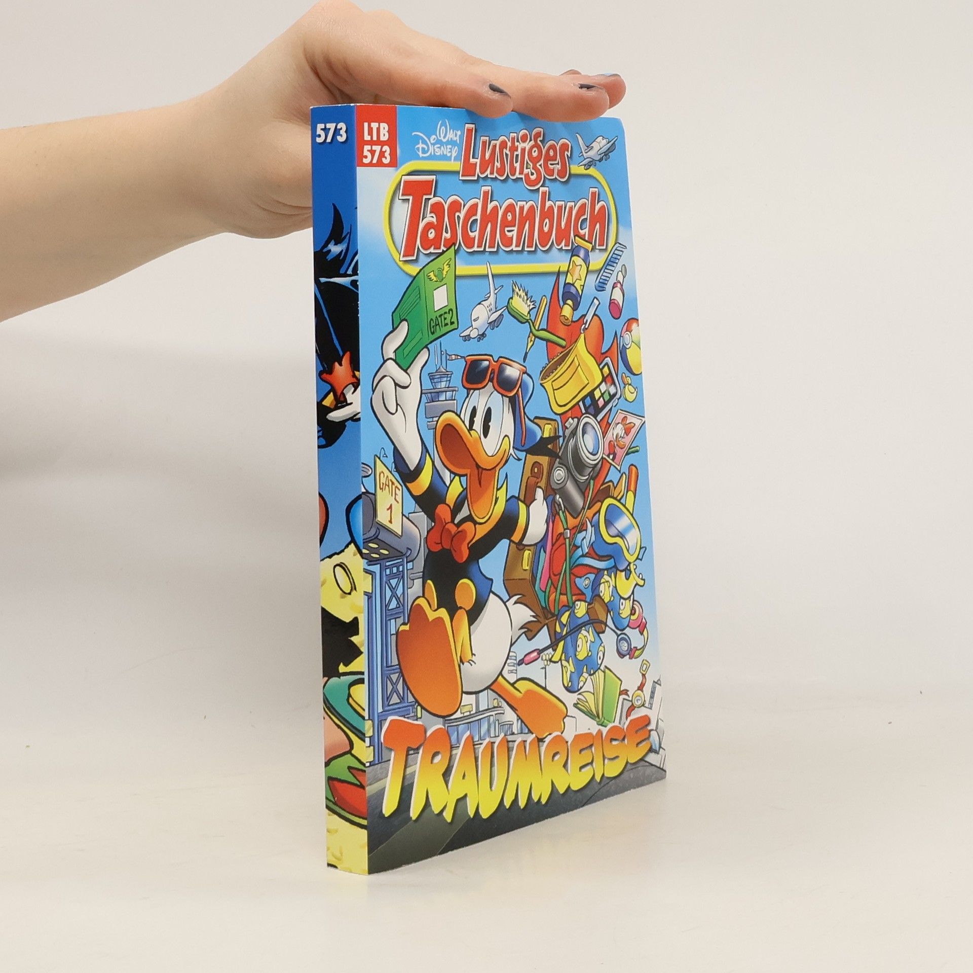 Walt Disney Lustiges Taschenbuch 573. Traumreise