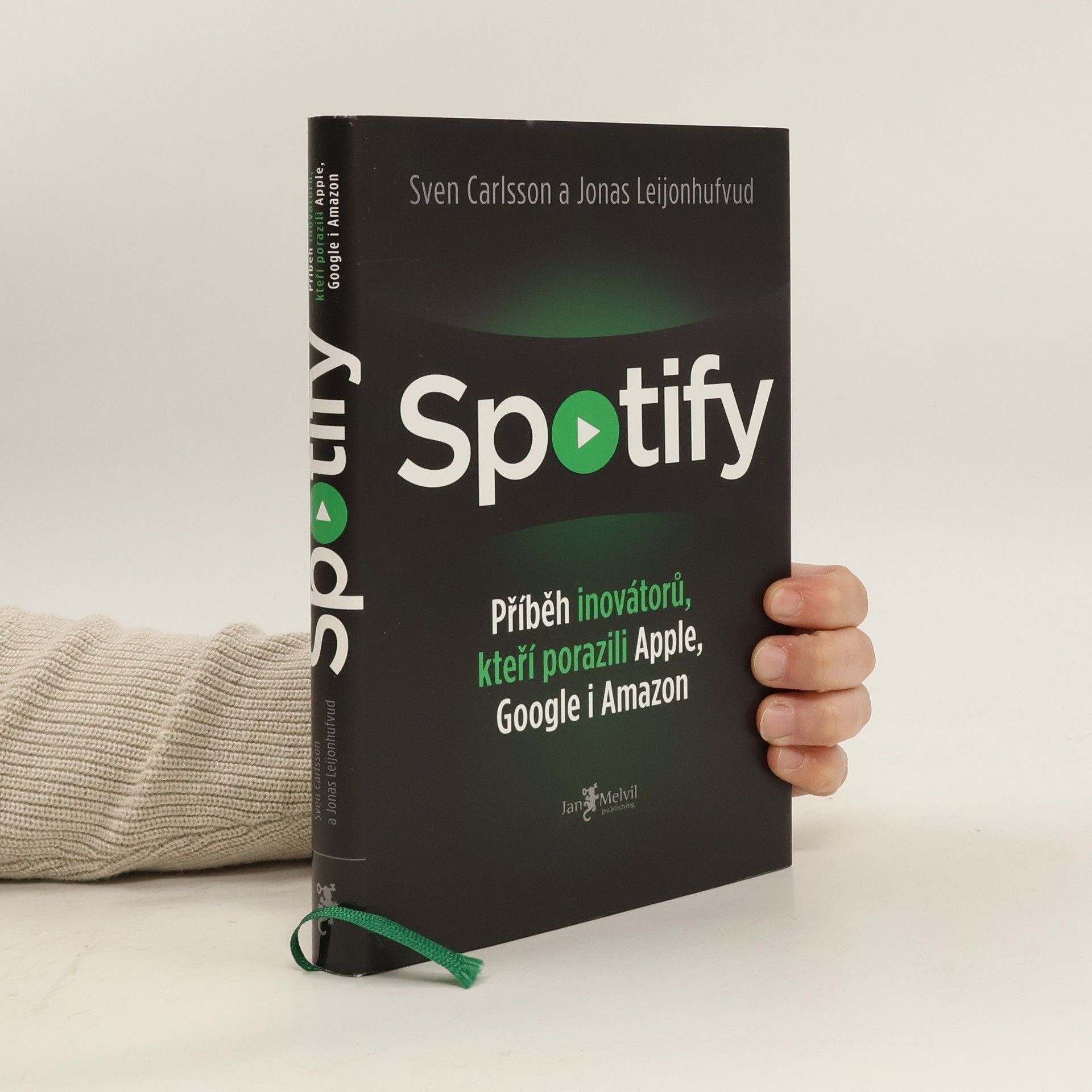 Spotify. Příběh inovátorů, kteří porazili Apple, Google i Amazon