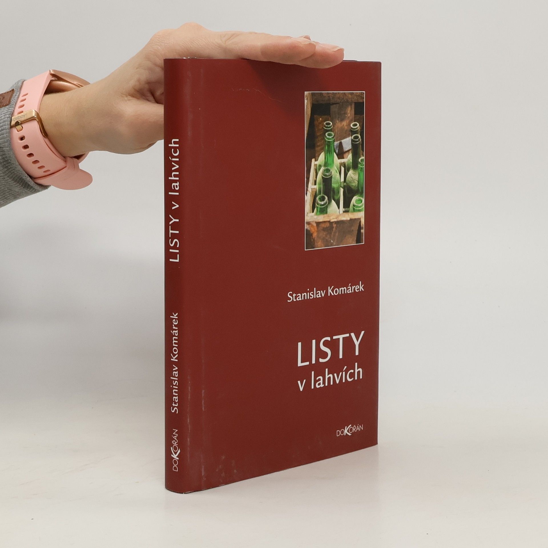 Stanislav Komárek Listy v lahvích