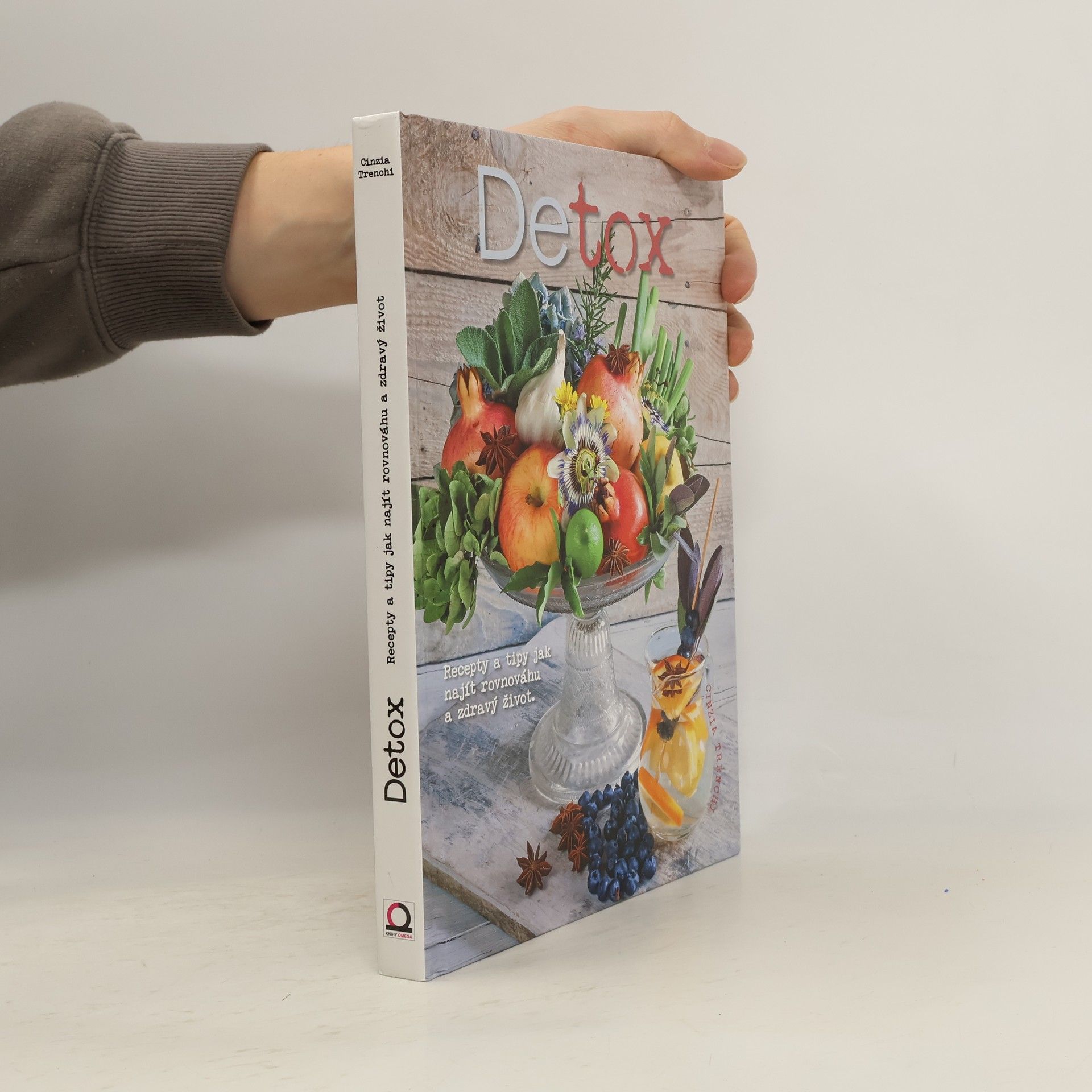 Detox. Recepty a tipy, jak najít rovnováhu a zdravý život