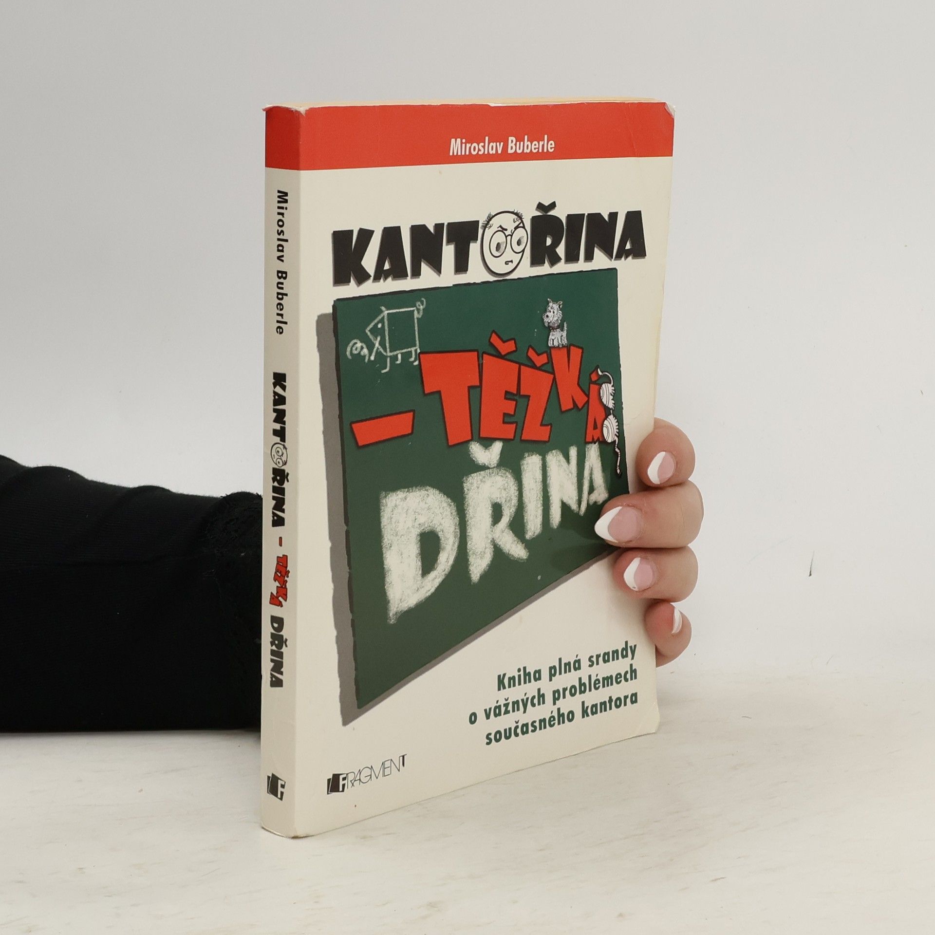 Kantořina - těžká dřina