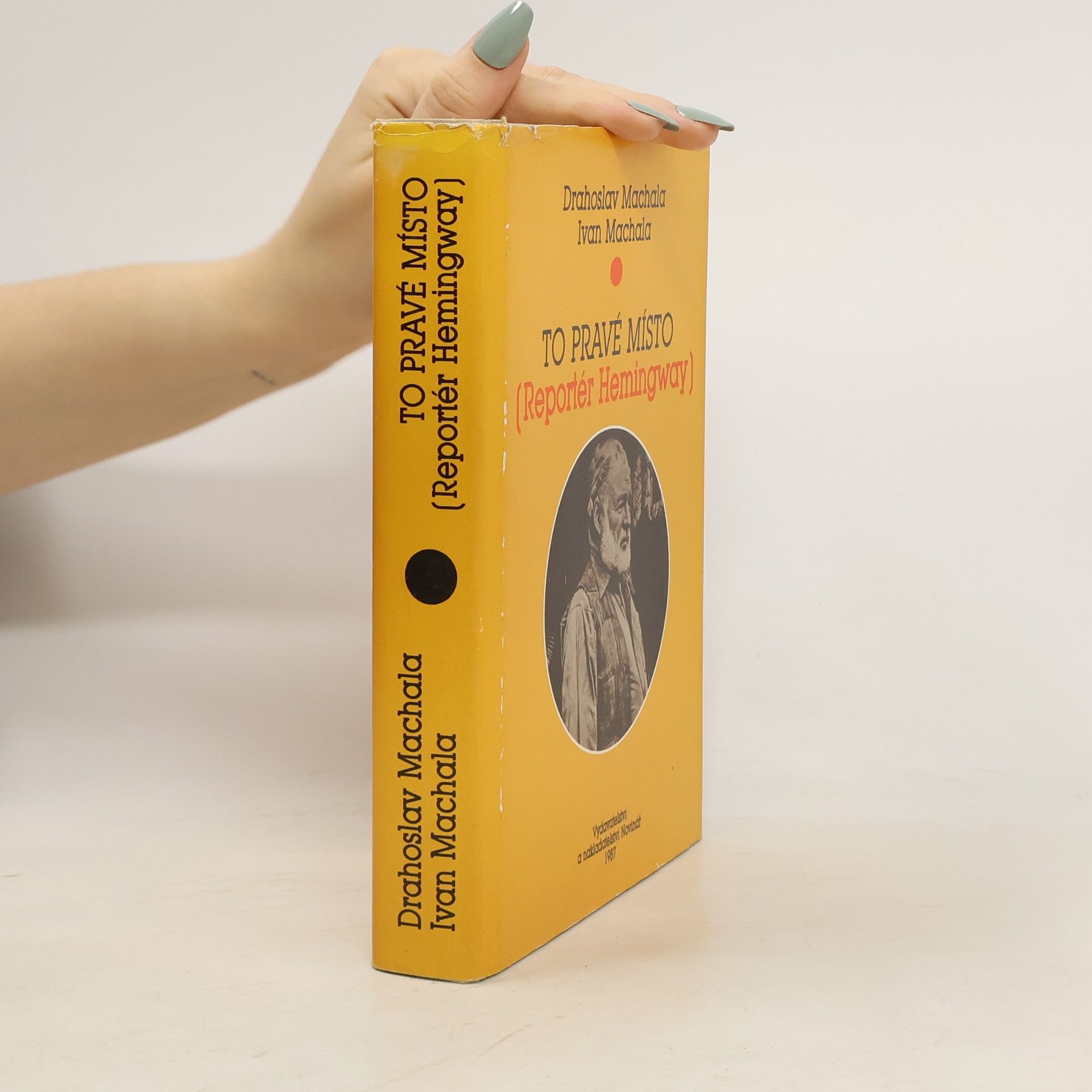 To pravé místo: Reportér Hemingway