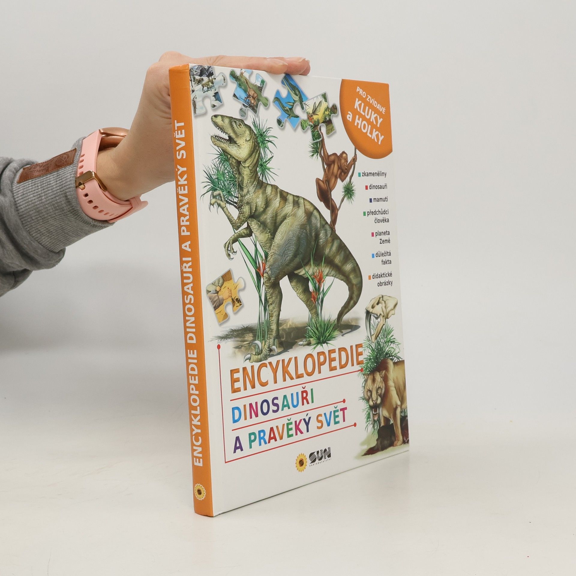 Kolektív autorov Encyklopedie : Dinosauři a Pravěký svět