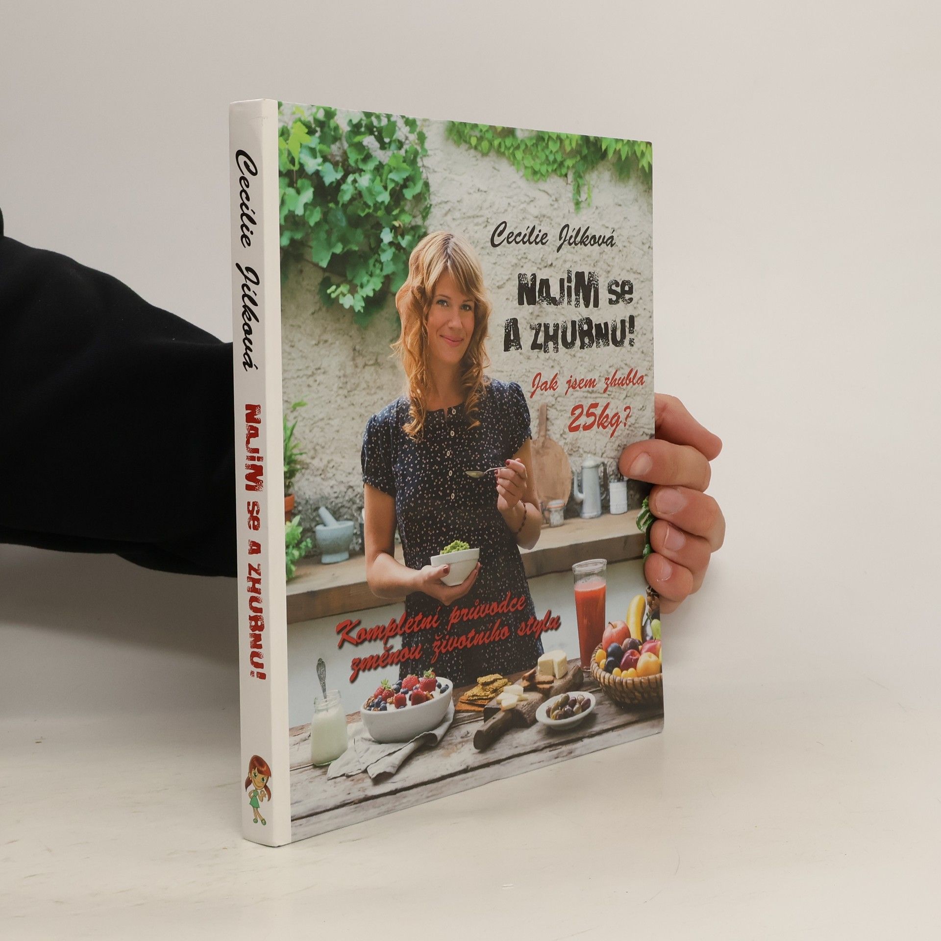 Cecílie Jílková Najím se a zhubnu!