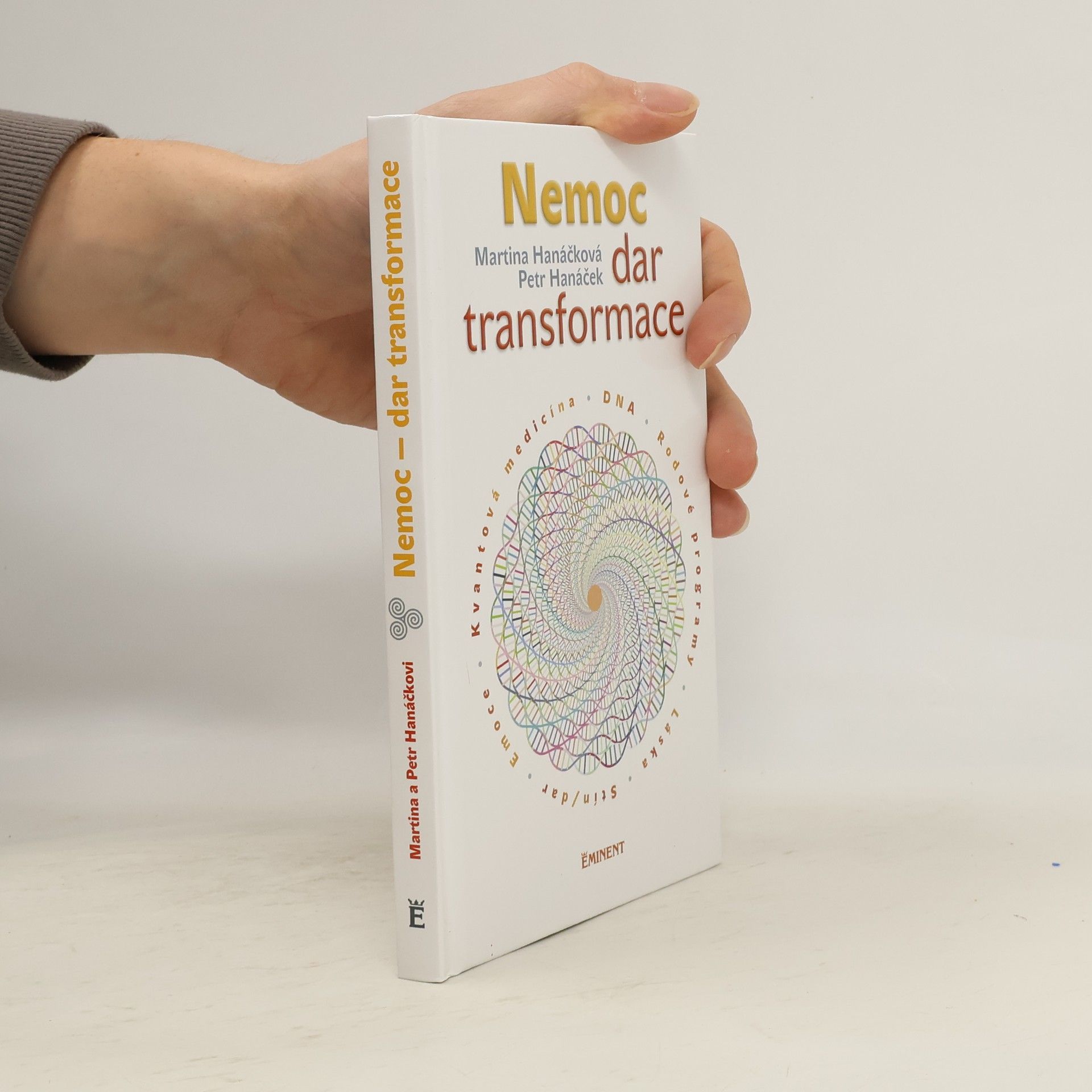 Martina Hanáčková Nemoc: dar transformace