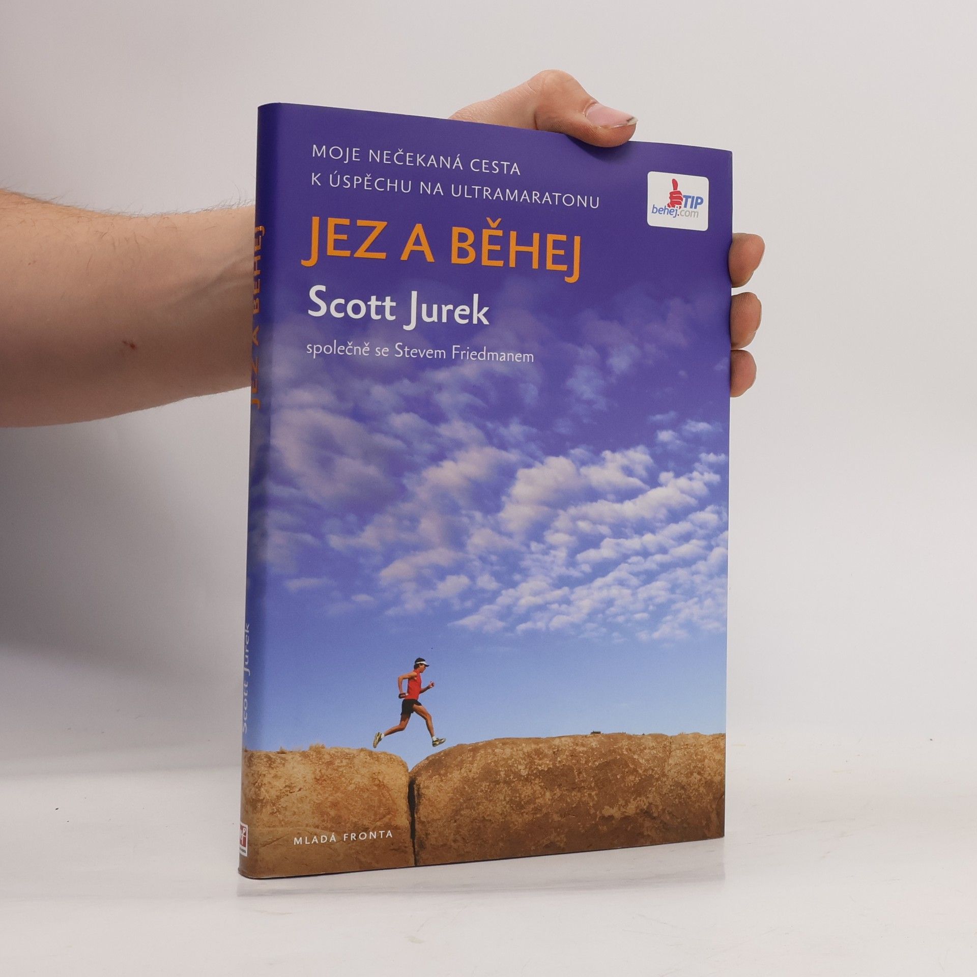 Scott Jurek Jez a běhej