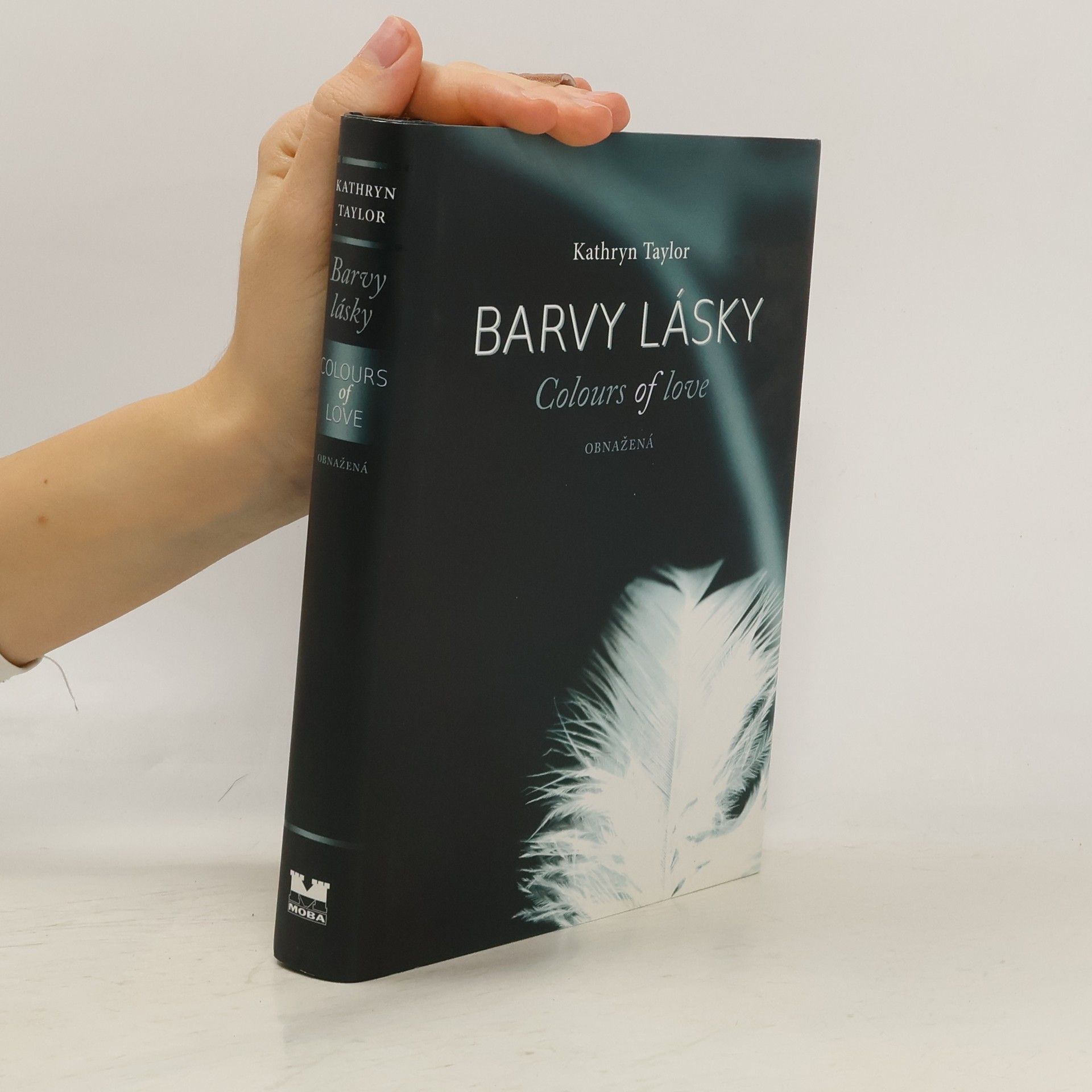 Kathryn Taylor Barvy lásky = Colours of love. Obnažená