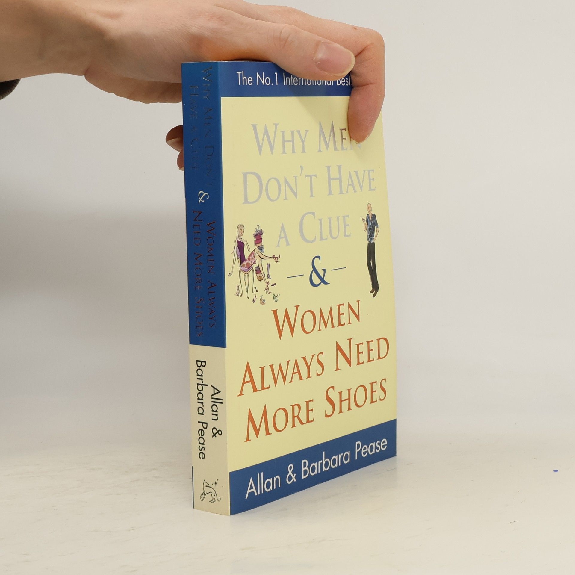 Allan Pease Why men don't have a clue & women always need more shoes