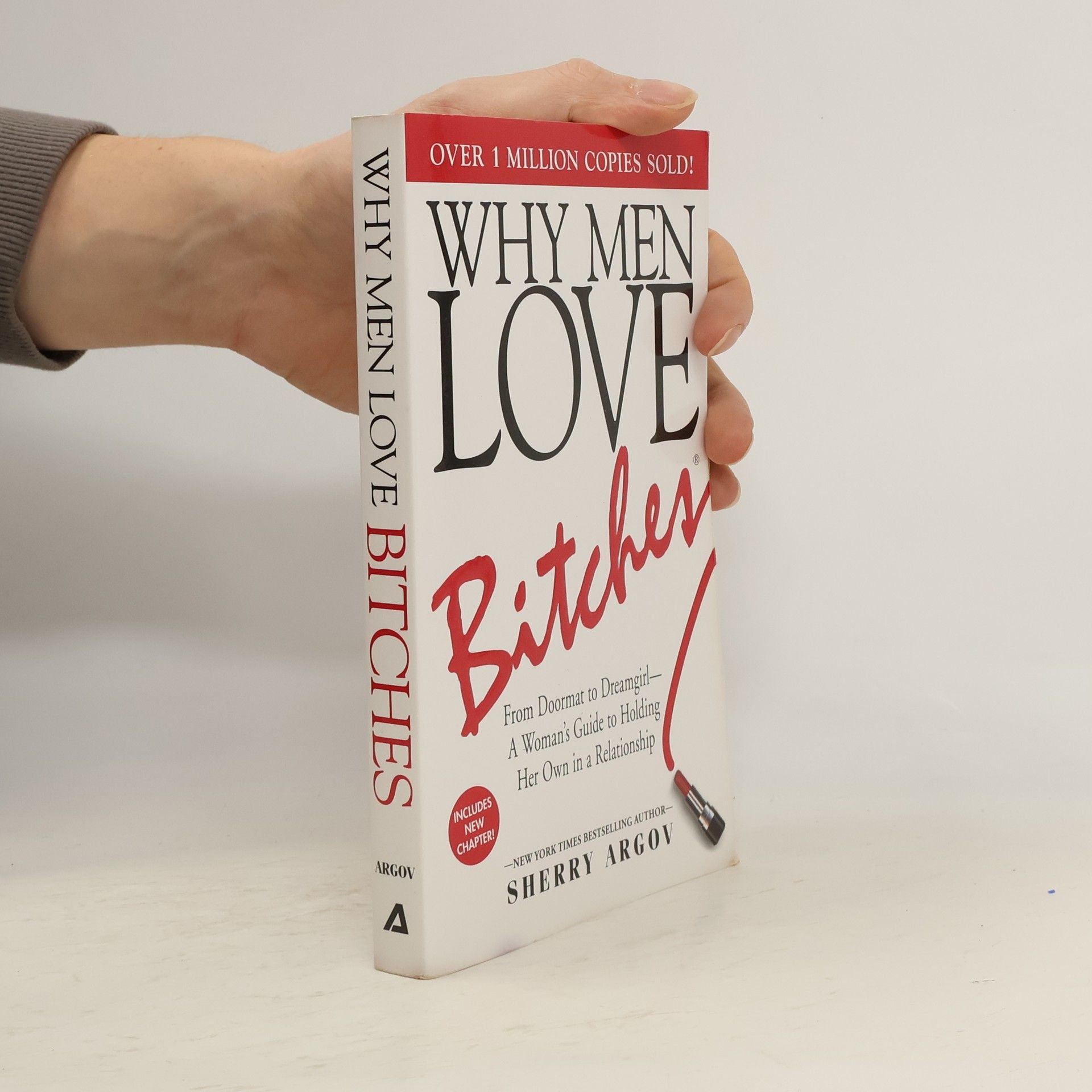 Why Men Love Bitches