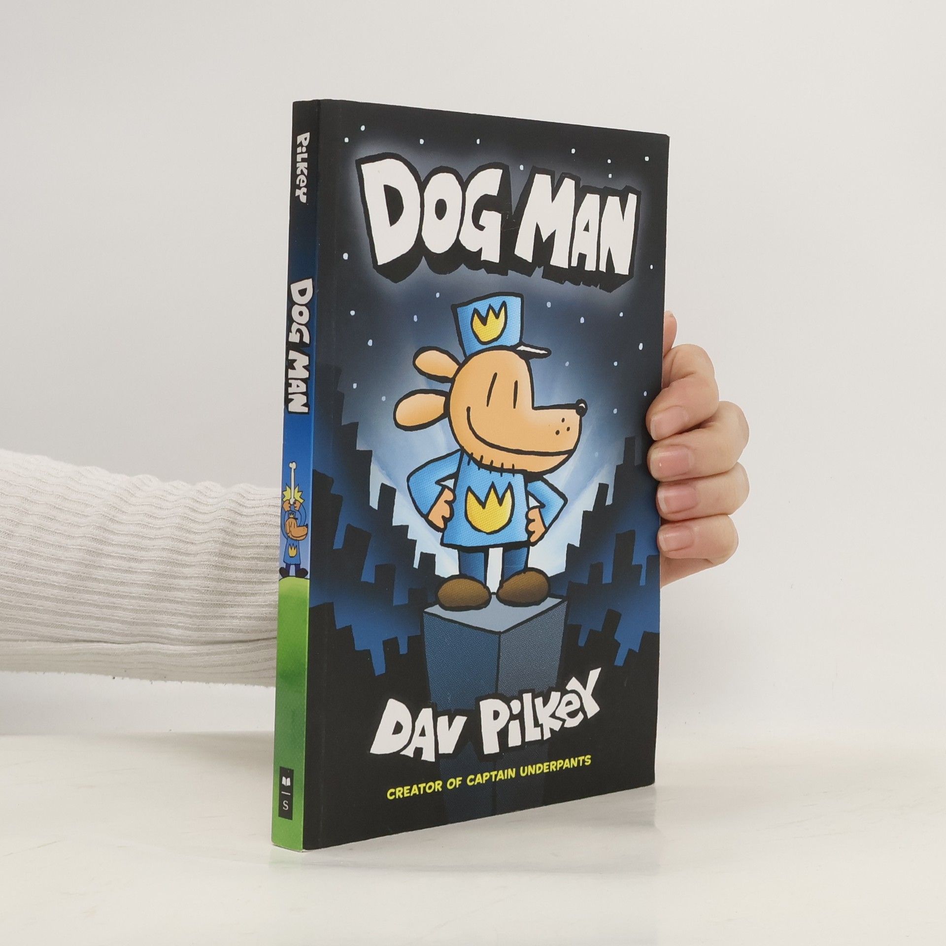 Dav Pilkey The Adventures of Dog Man: Dog Man