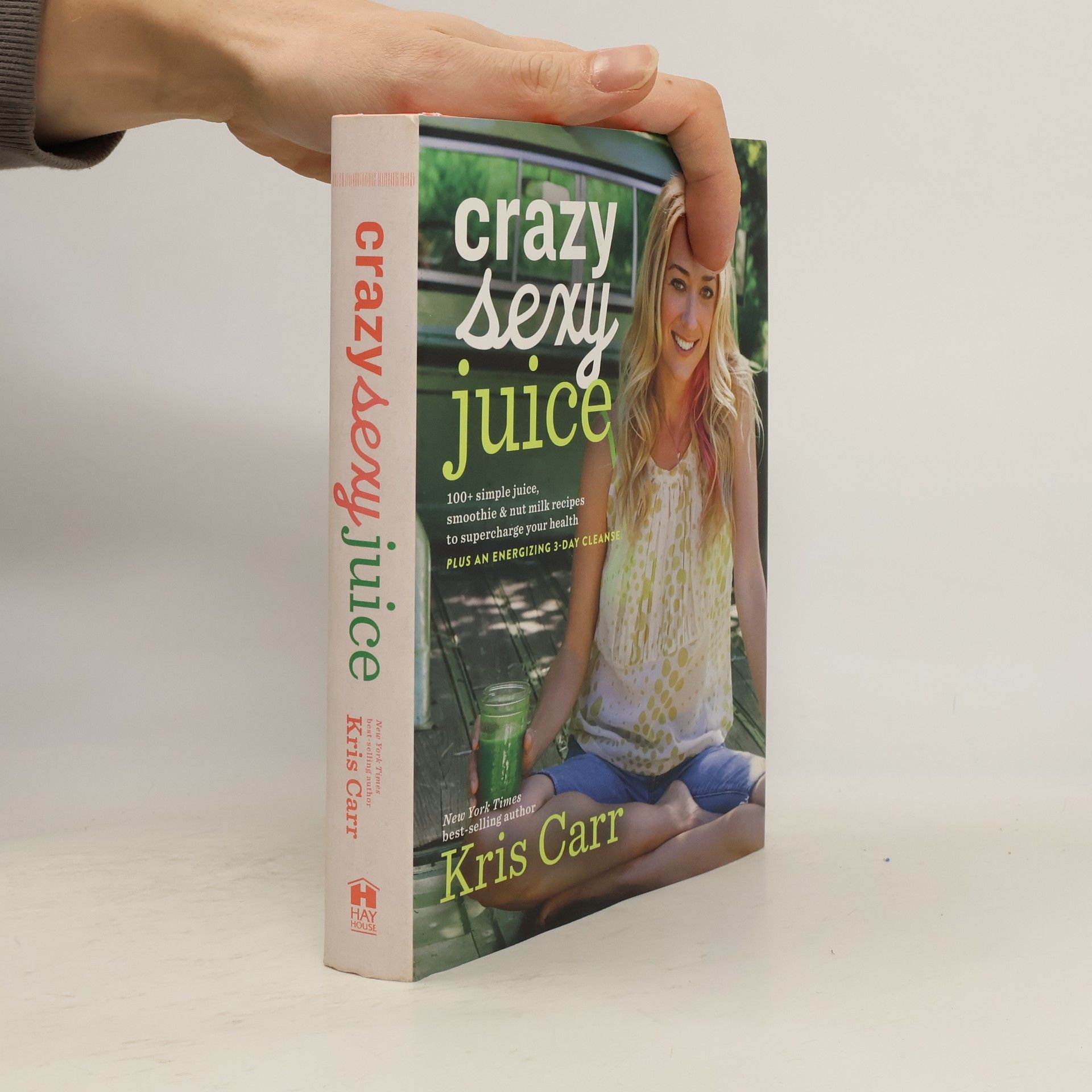 Kris Carr Crazy Sexy Juice