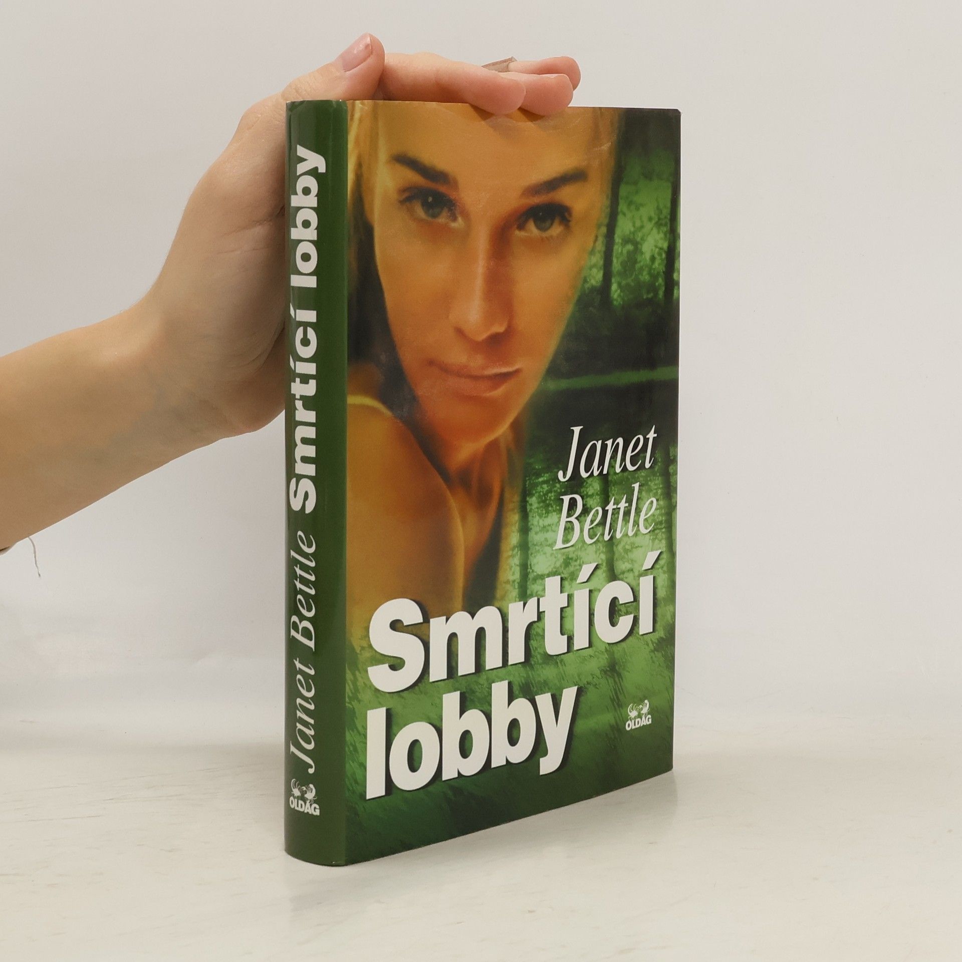 Janet Bettle Smrtící lobby