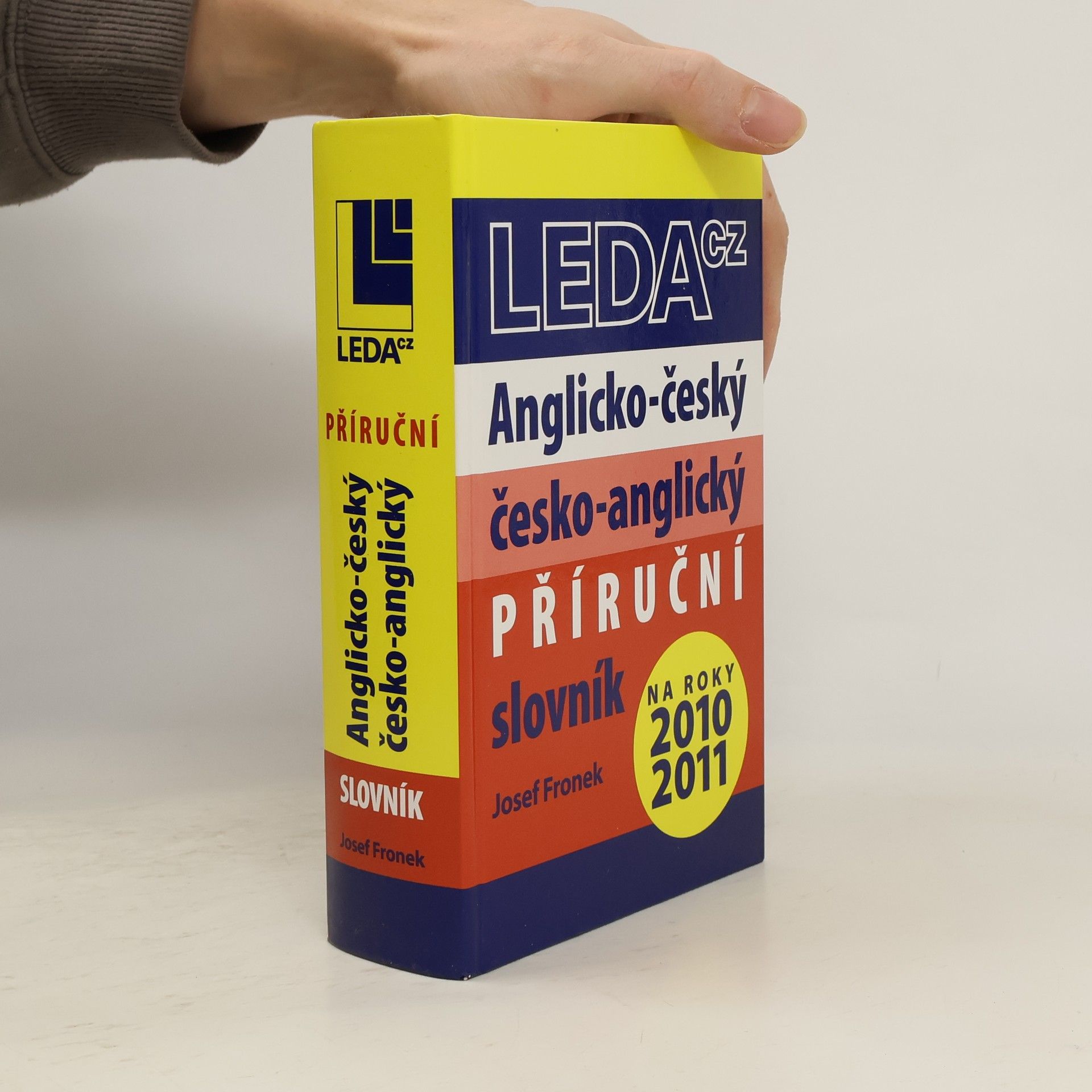 Josef Fronek Anglicko-český a česko-anglický příruční slovník - na roky 2010 - 2011