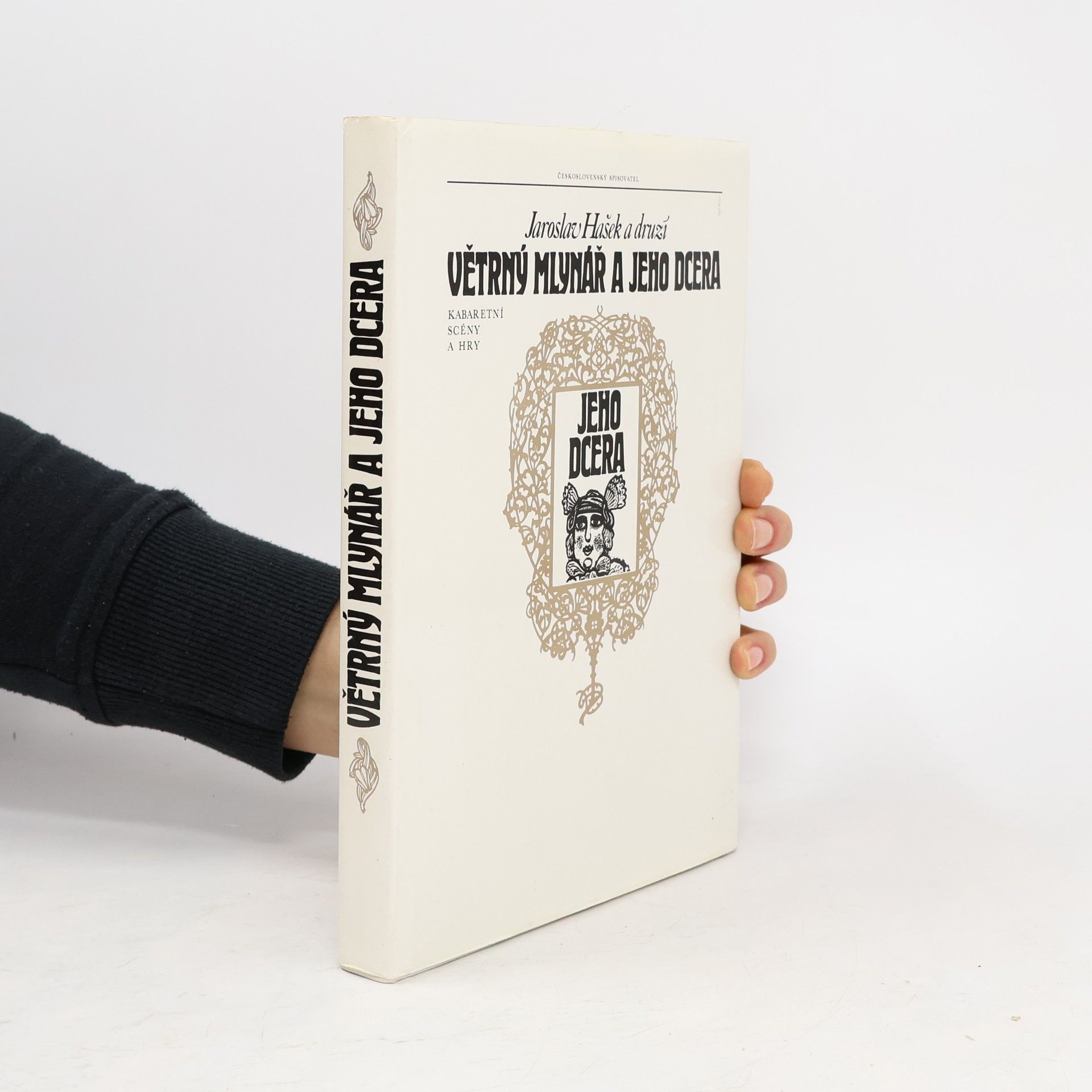 Jaroslav Hašek Větrný mlynář a jeho dcera