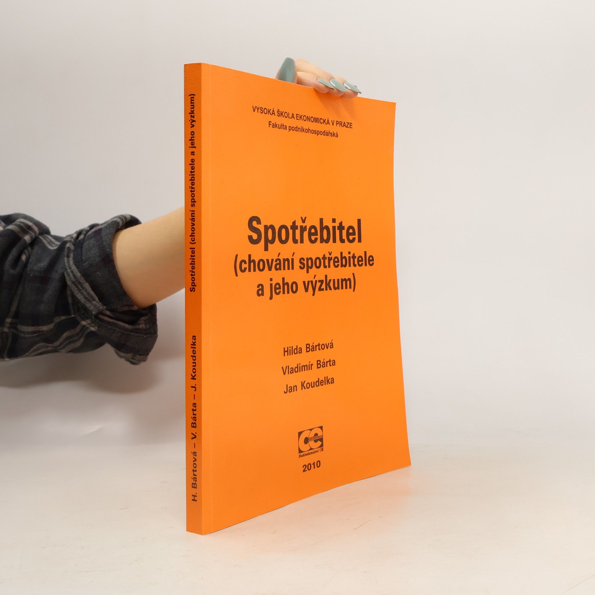 Hilda Bártová Spotřebitel (chování spotřebitele a jeho výzkum)