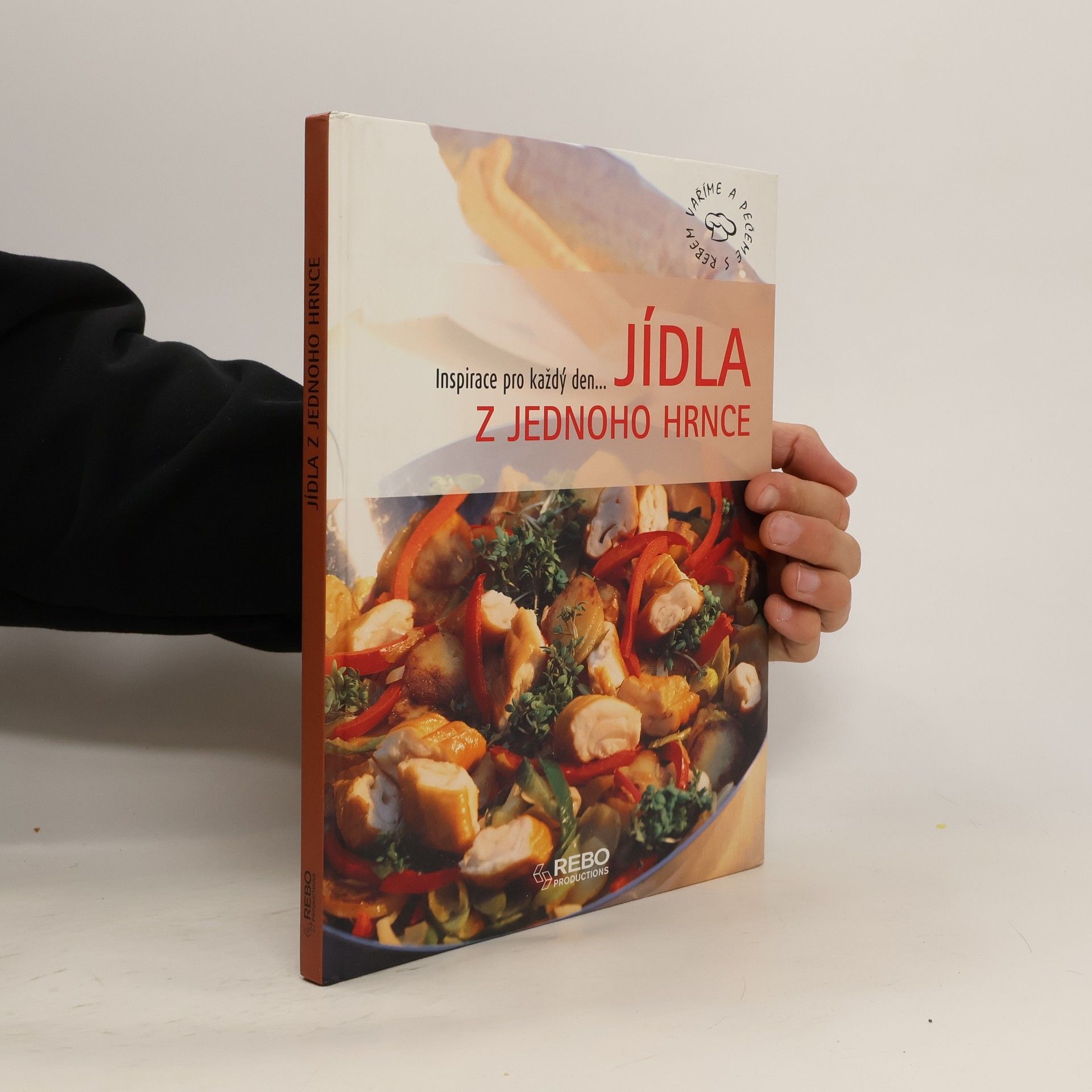 Kolektiv autorů Jídla z jednoho hrnce