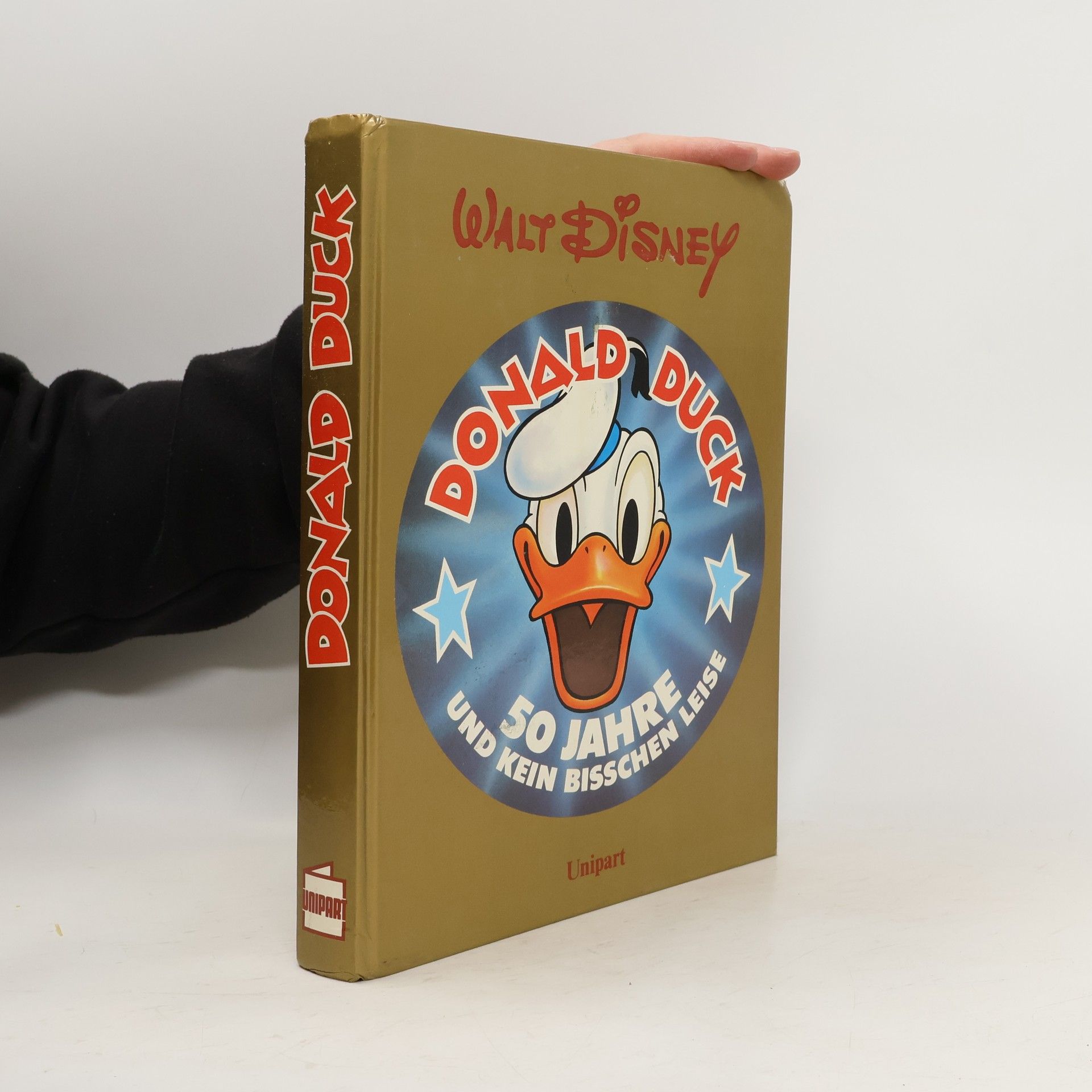 Walt Disney Donald Duck. Fünfzig Jahre und kein bißchen leise.