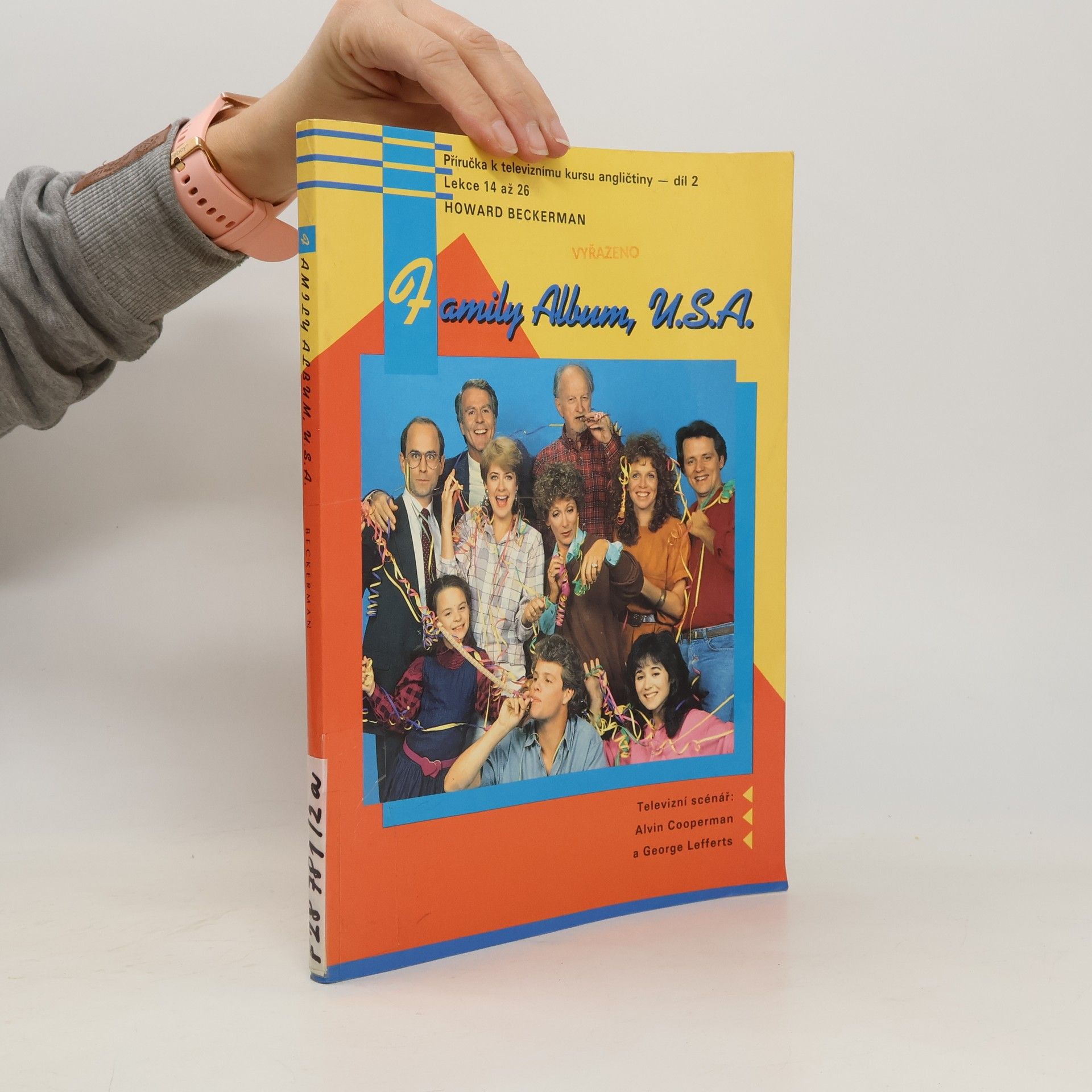 Family Album, U.S.A. : příručka k televiznímu kursu angličtiny. Díl 2 : lekce 14 až 26