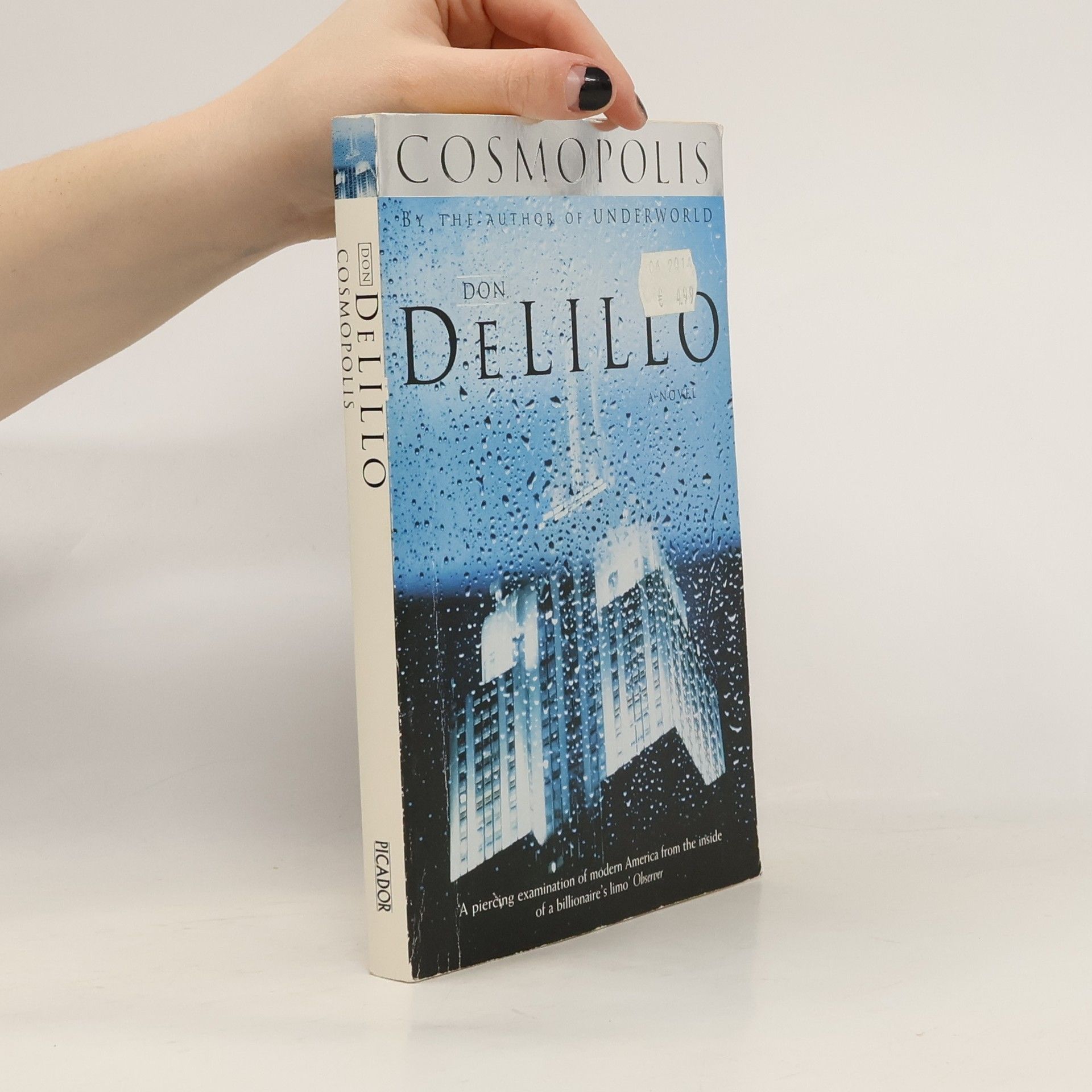 Don DeLillo Cosmopolis : a Novel