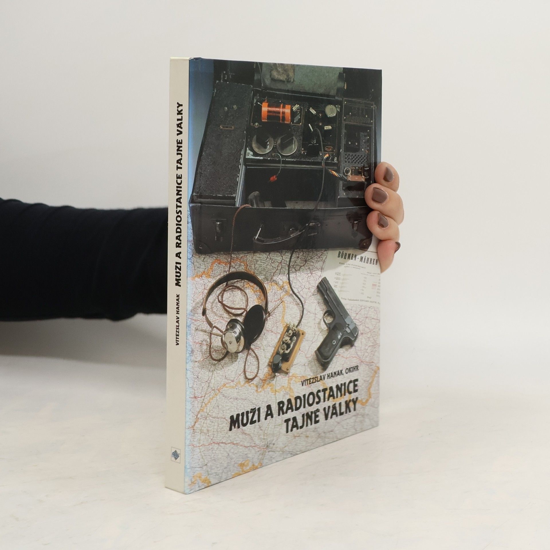 Vítězslav Hanák Muži a radiostanice tajné války
