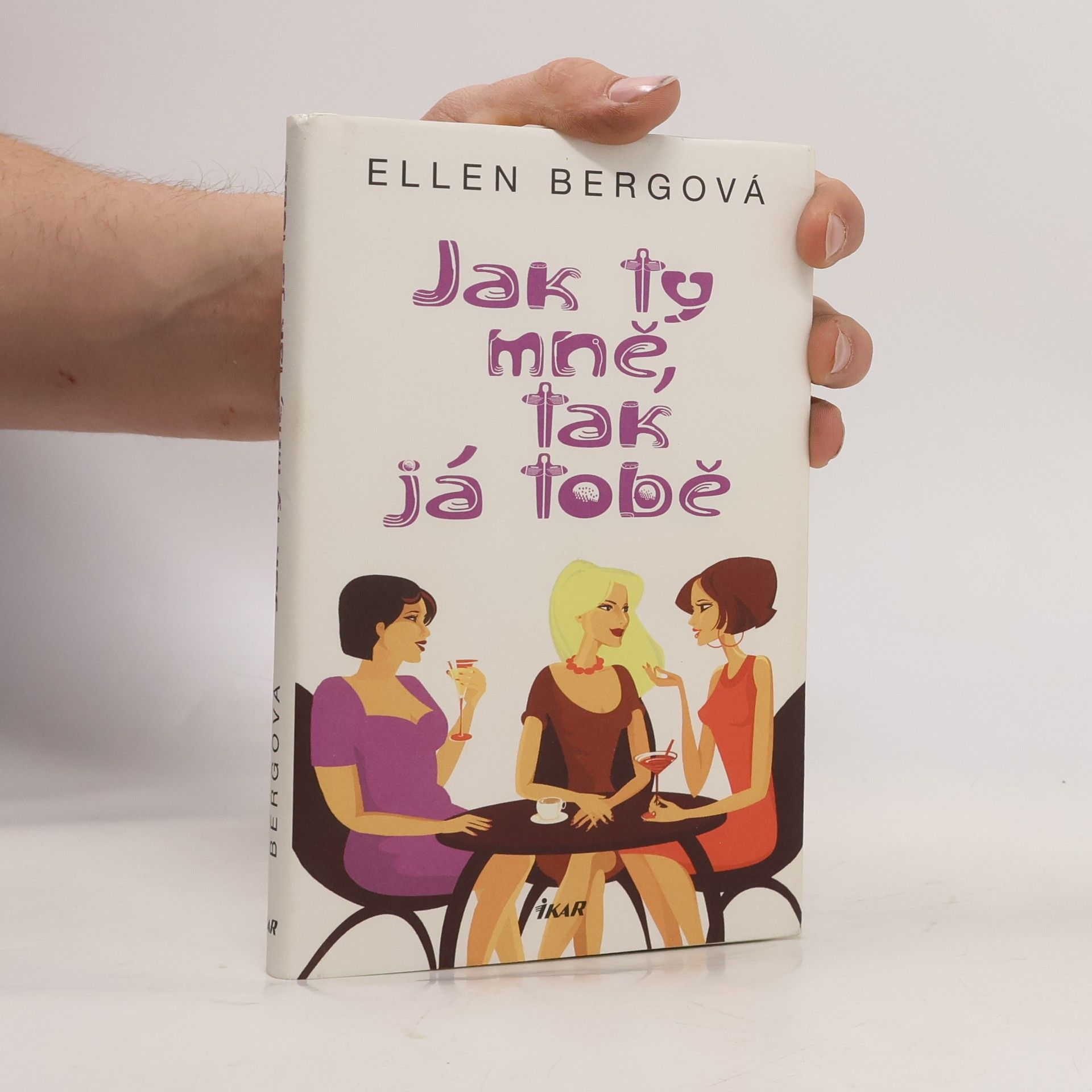 Ellen Berg Jak ty mně, tak já tobě