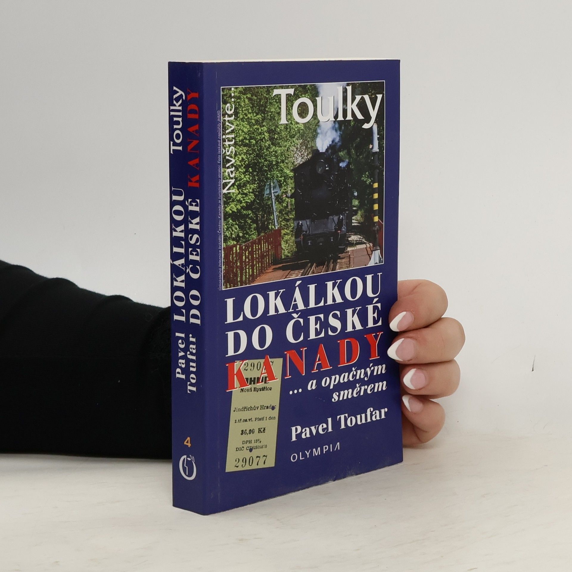 Pavel Toufar Lokálkou do České Kanady ...a opačným směrem