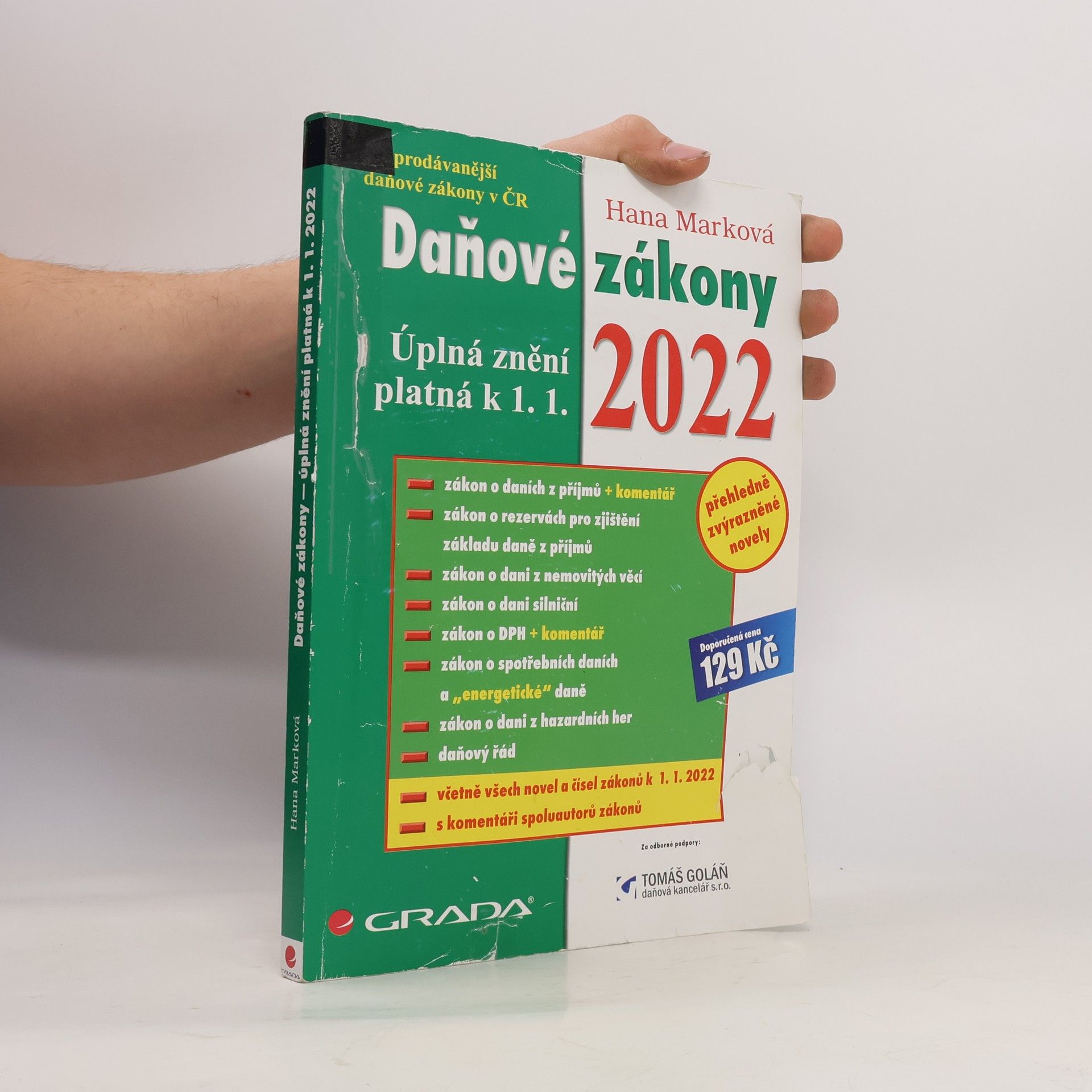 Marková Hana Daňové zákony 2022. Úplná znění platná k 1. 1. 2022