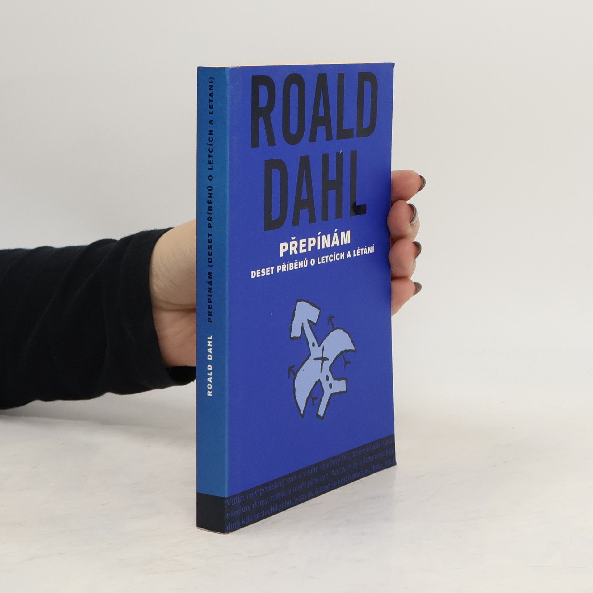 Roald Dahl Přepínám: Deset příběhů o letcích a létání