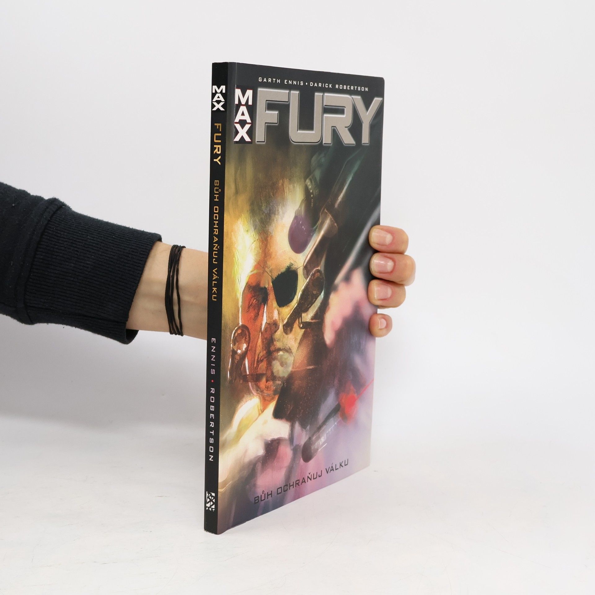 Fury Max: Bůh ochraňuj válku