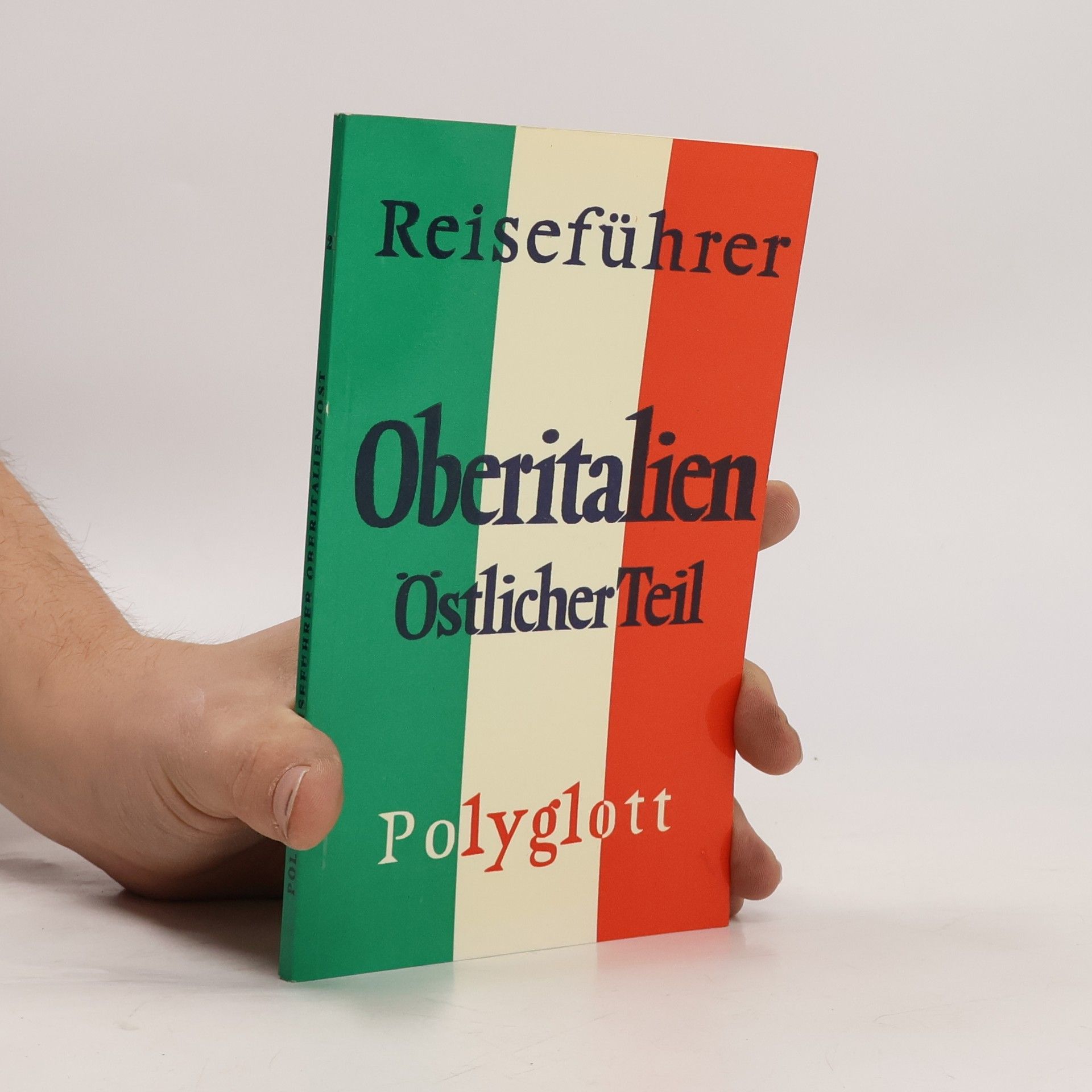 Autorenkollektiv Reiseführer: Oberitalien. Östlicher Teil