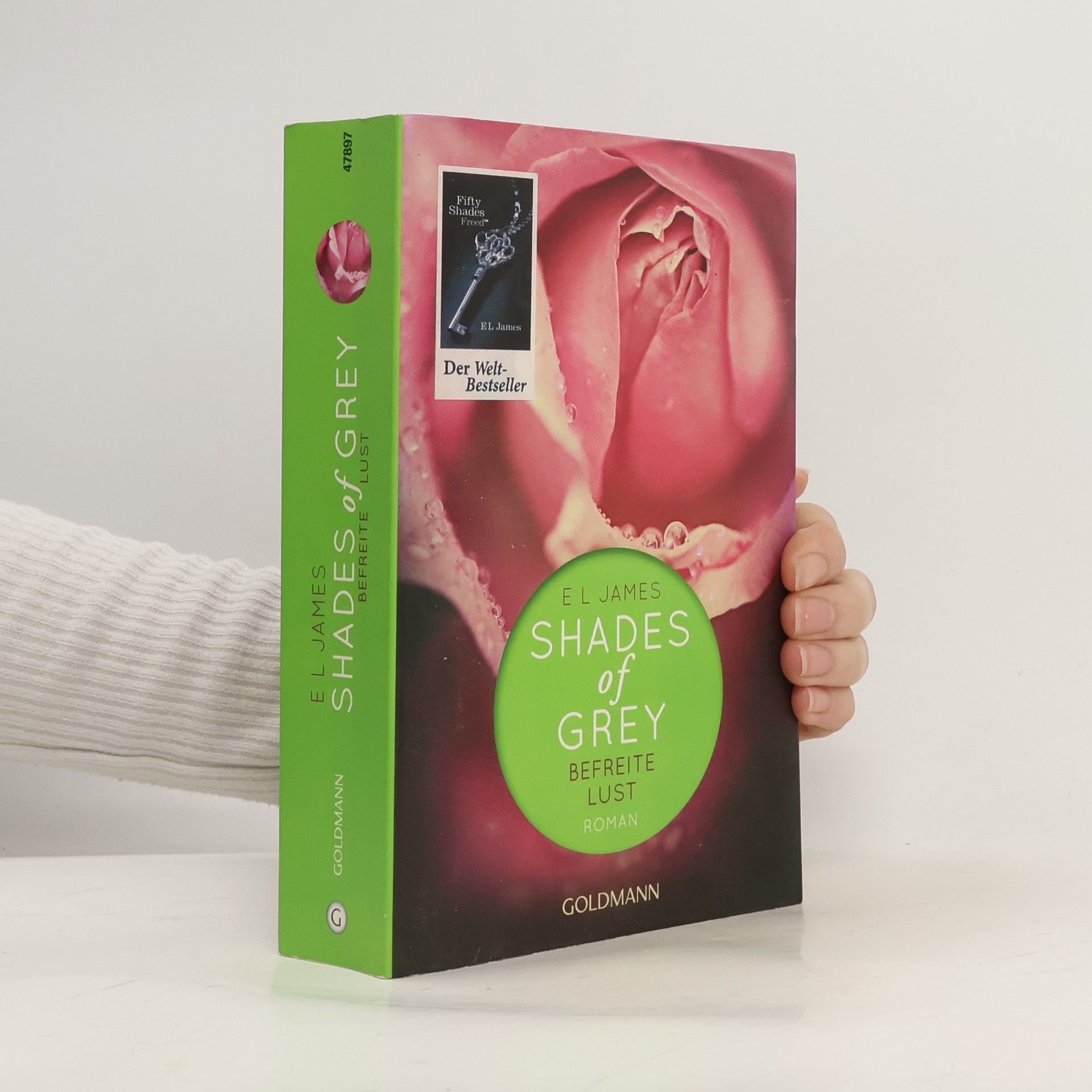 E. L. James Shades of Grey. Befreite Lust
