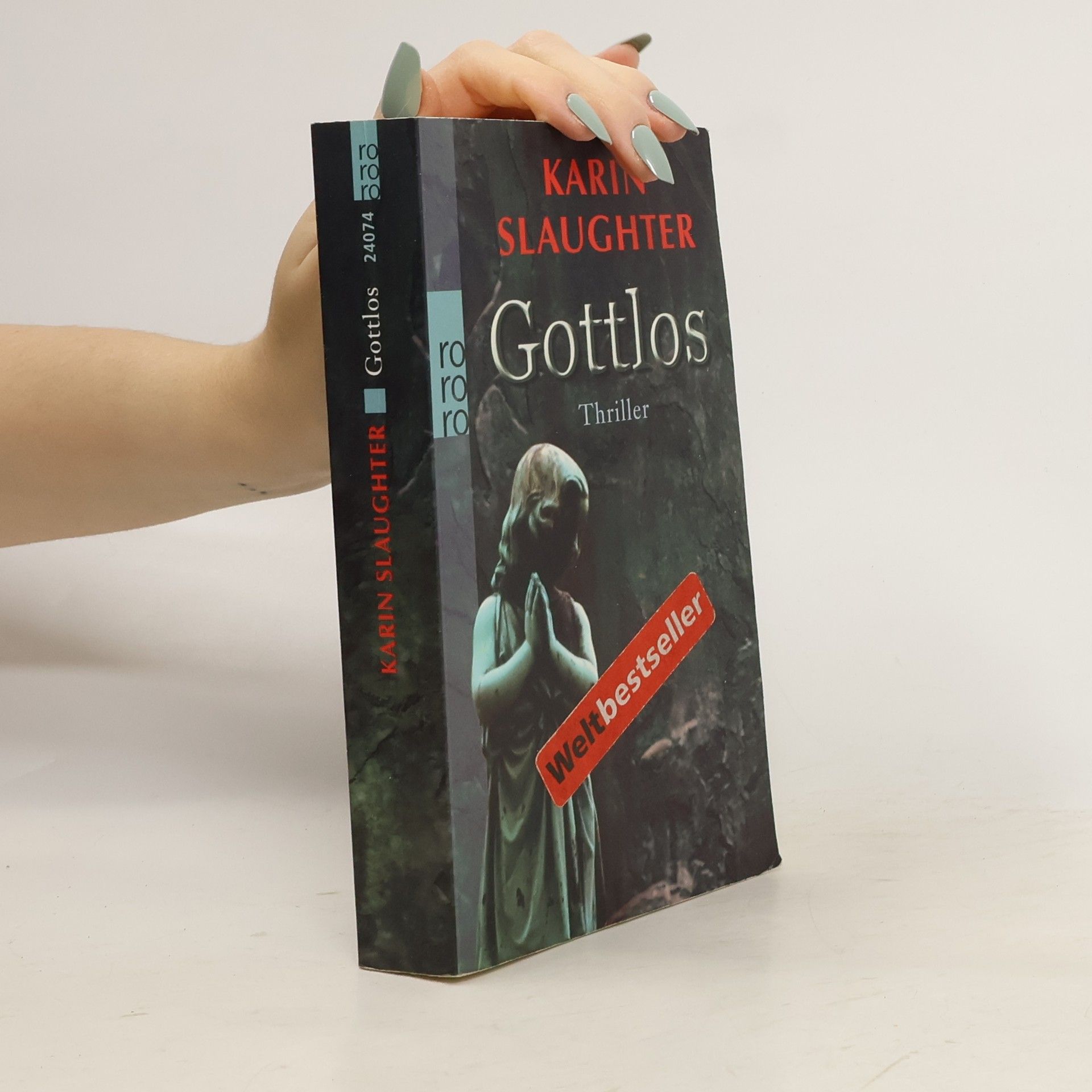 Karin Slaughter Gottlos