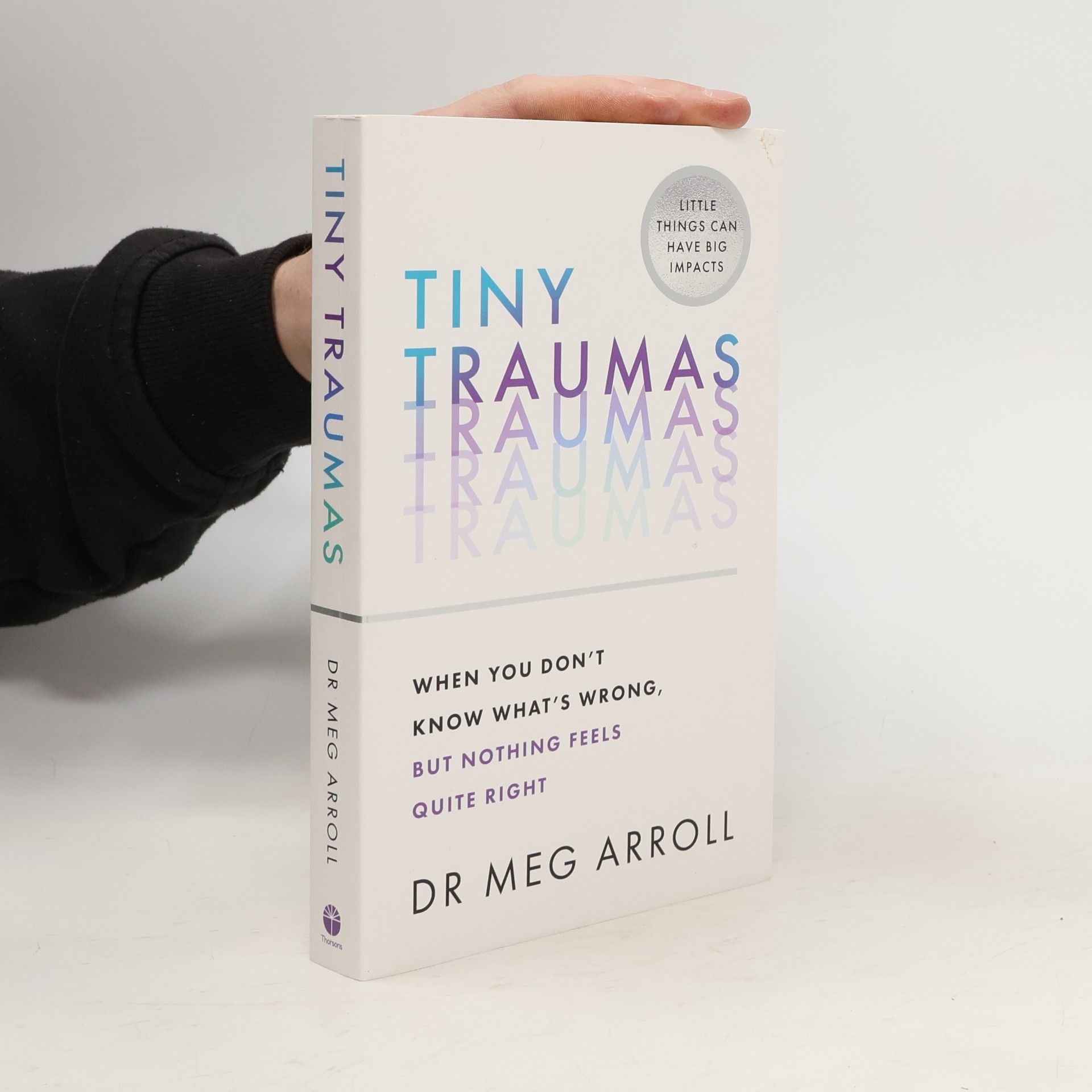 Meg Arroll Tiny Traumas