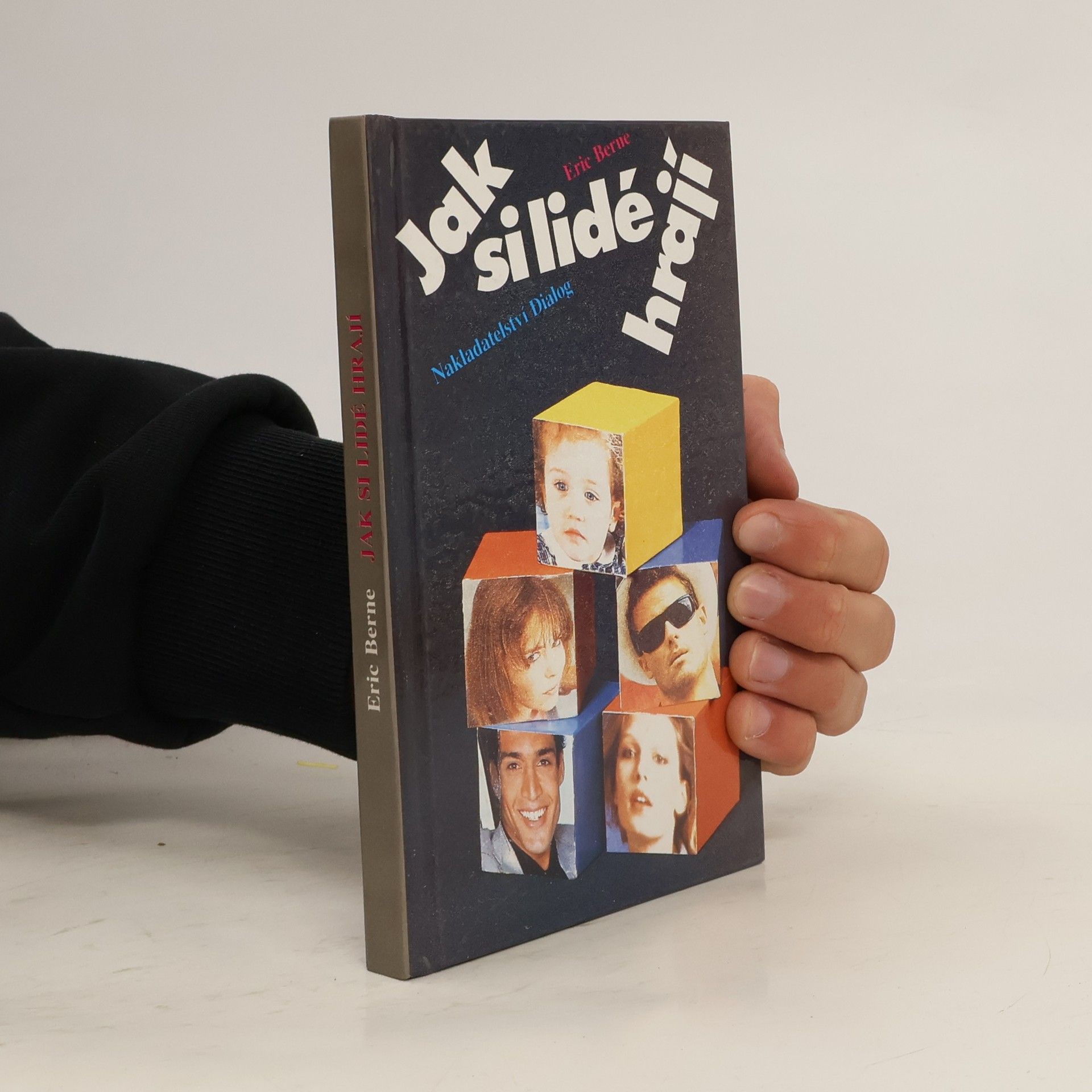 Eric Berne Jak si lidé hrají