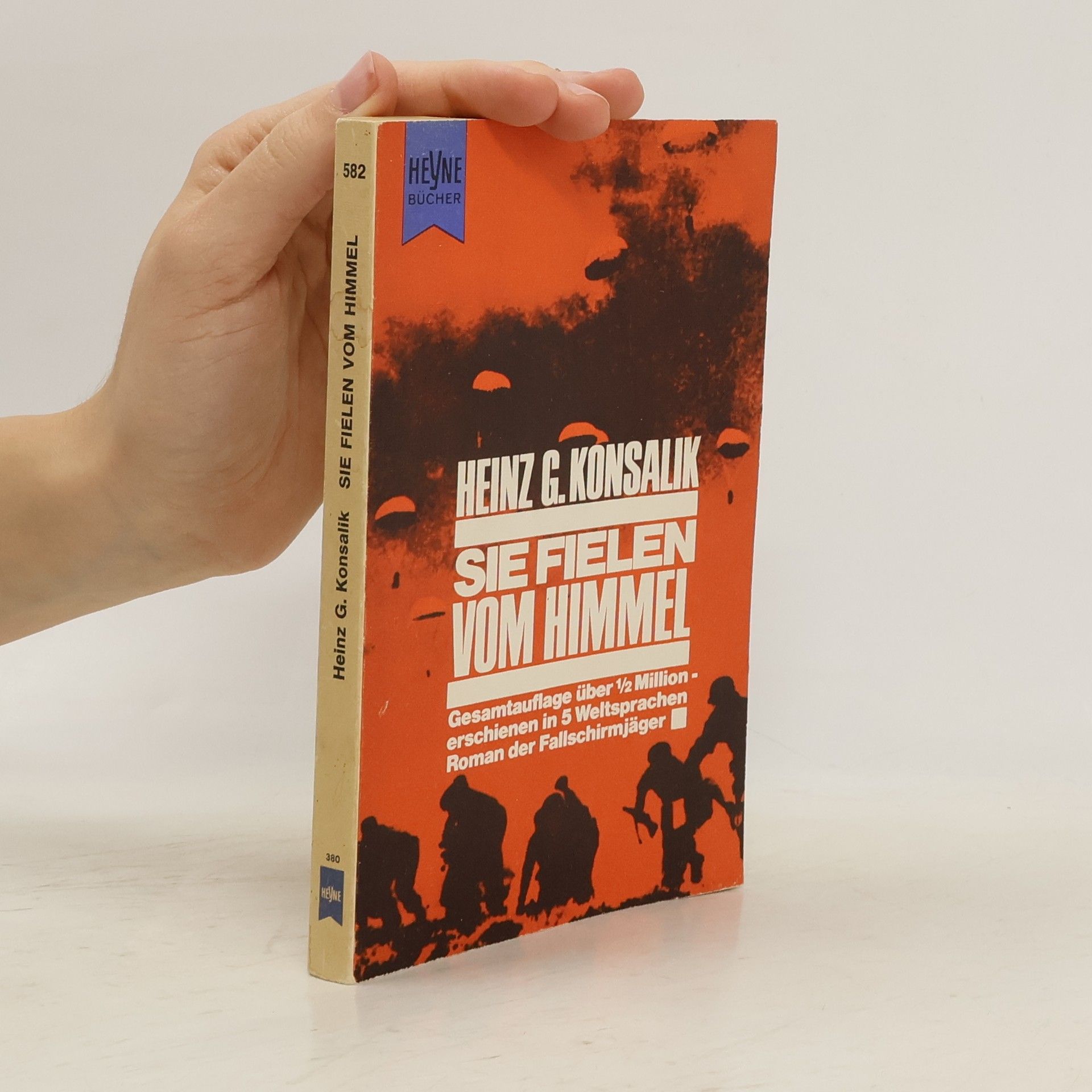 Heinz G. Konsalik Sie fielen vom Himmel