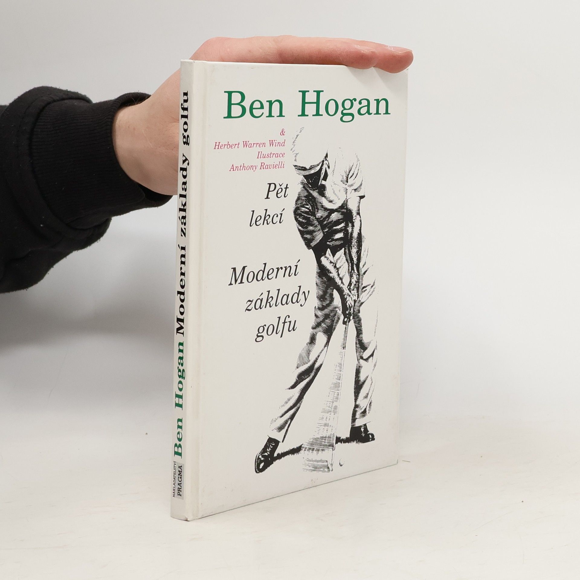 Ben Hogan Moderní základy golfu