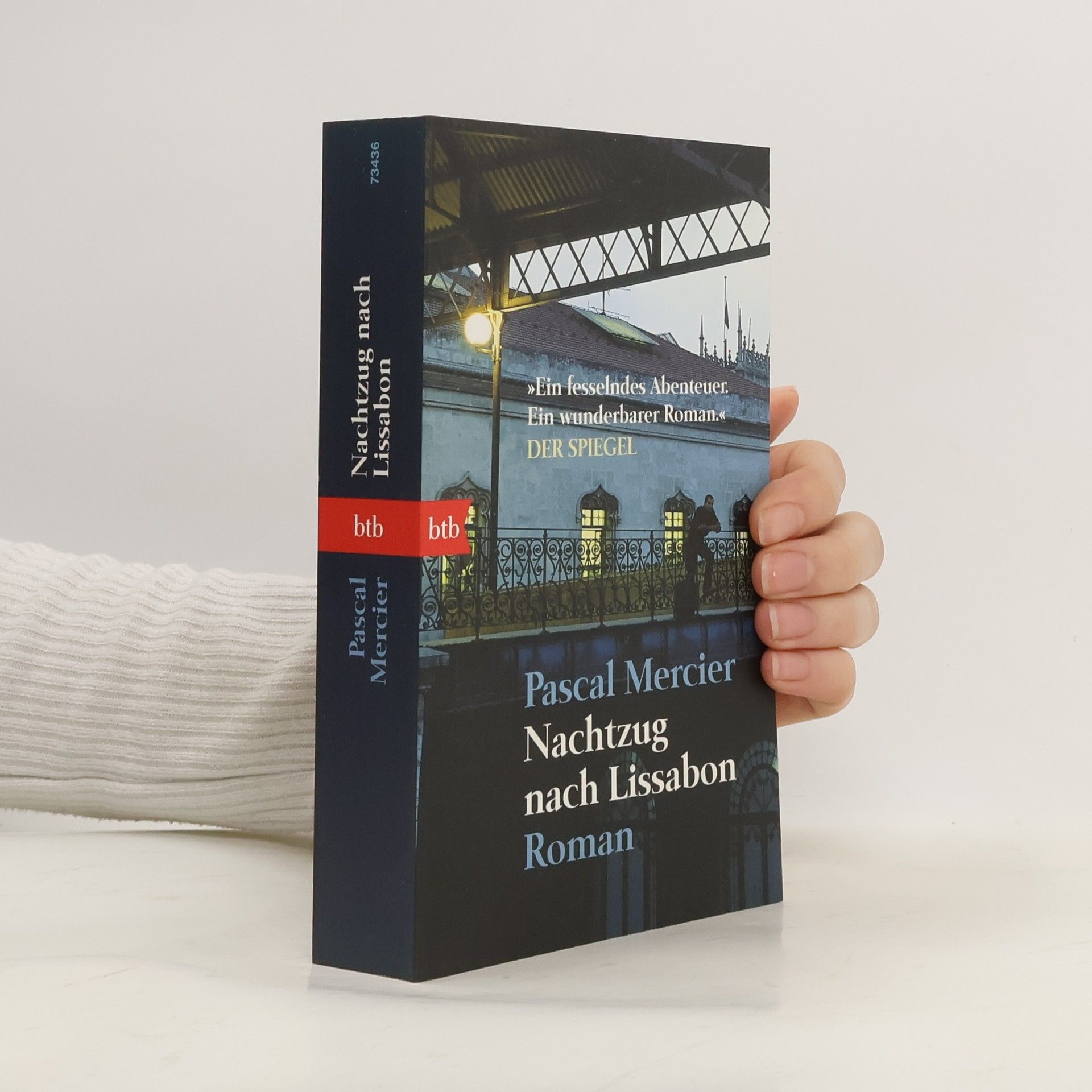 Pascal Mercier Nachtzug nach Lissabon