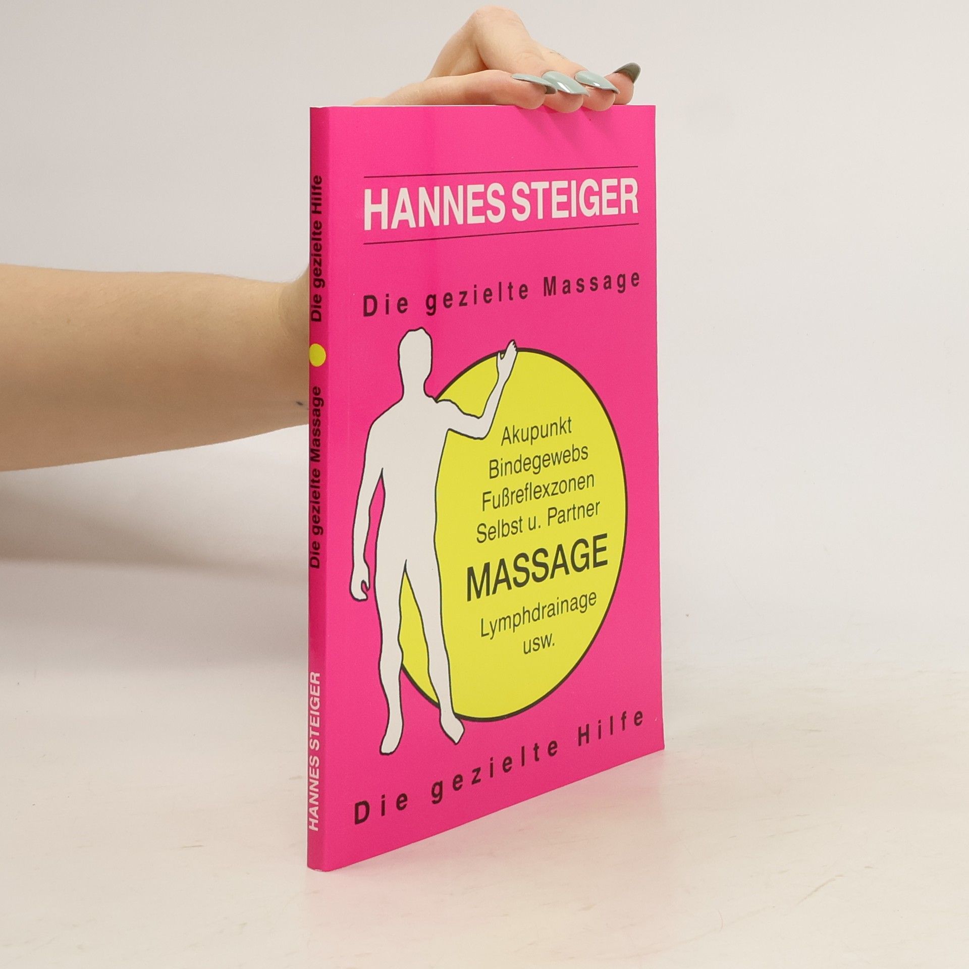 Die gezielte Massage