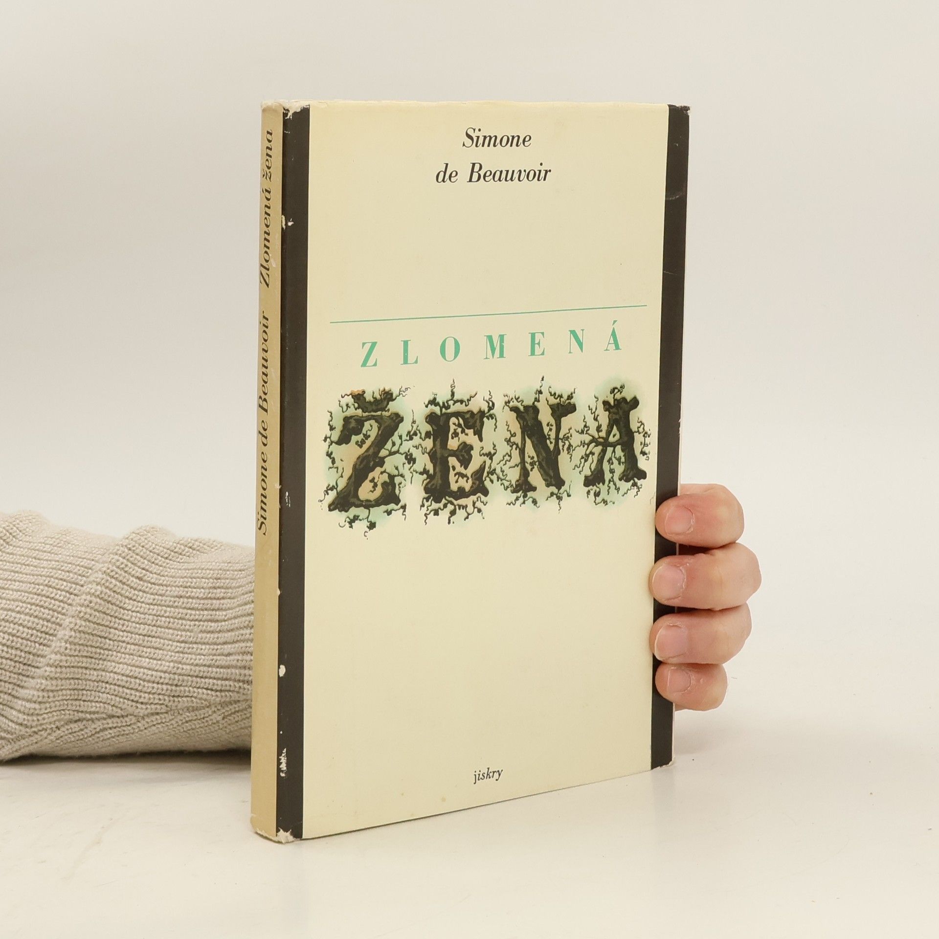 Simone de Beauvoir Zlomená žena